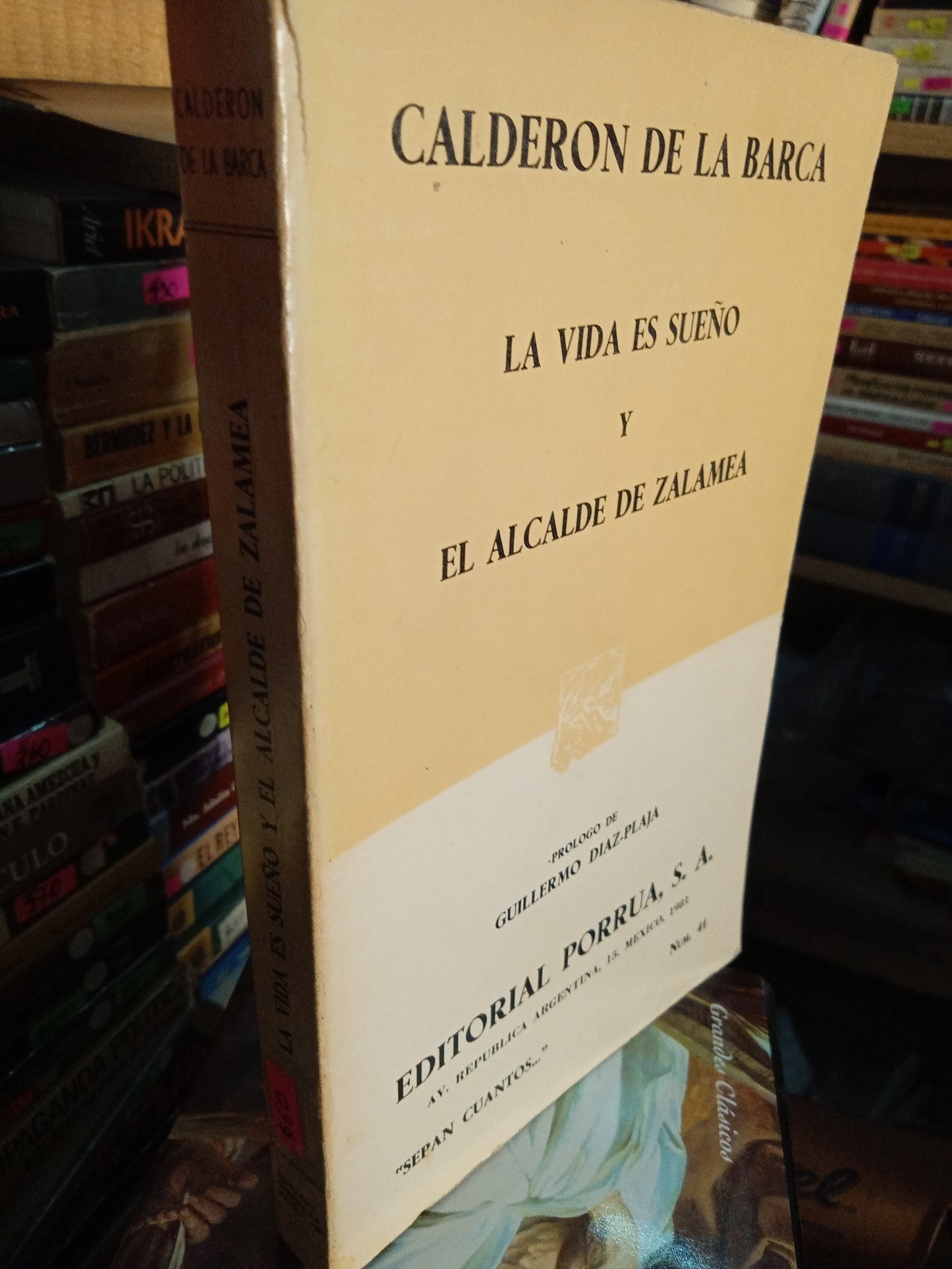 LA VIDA ES SUEÑO Y EL ALCALDE DE ZALAMEA POR CALDERON DE LA BARCA USADO NOVELA LITERARIO 207