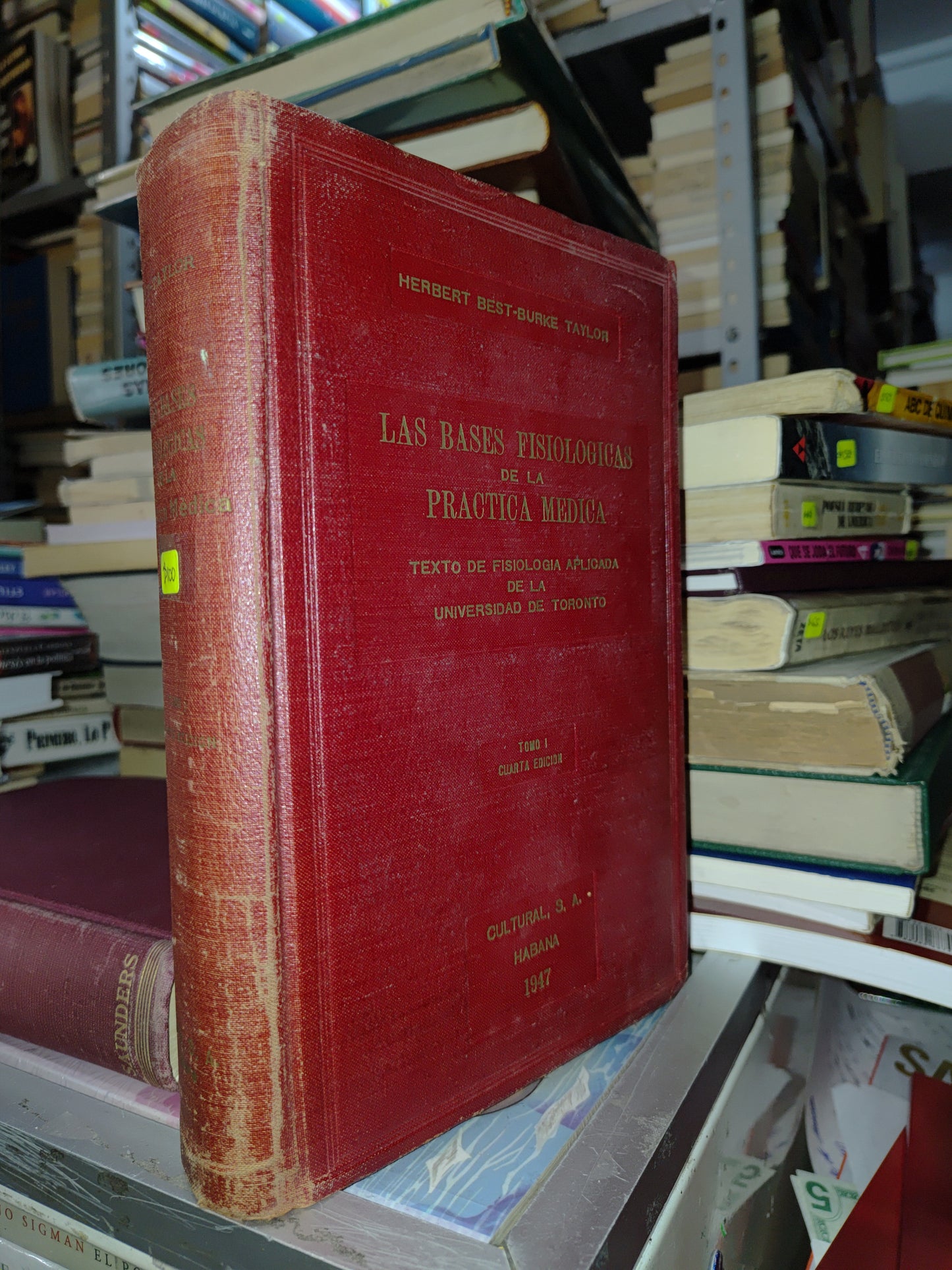 LAS BASES FISIOLOGICOS DE LA PRACTICA MEDICA POR HERBERT BEST BURKER USADO SALUD JUAREZ 515