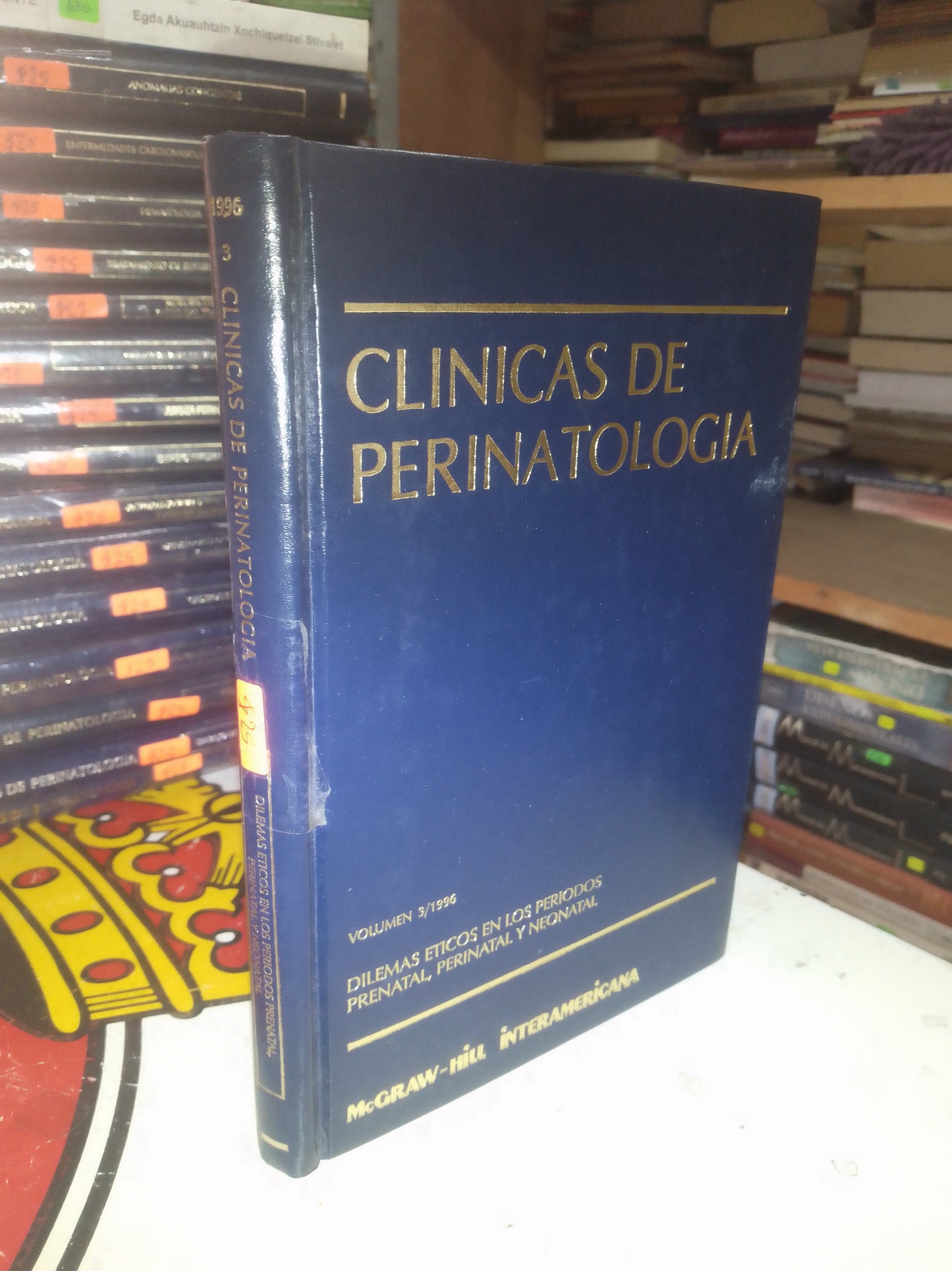CLÍNICAS DE PERINATOLOGÍA VOLUMEN 3/1996: DILEMAS ÉTICOS EN LOS PERÍODOS PRENATAL, PERINATAL Y NEONATAL USADO MEDICINA LITERARIO 207