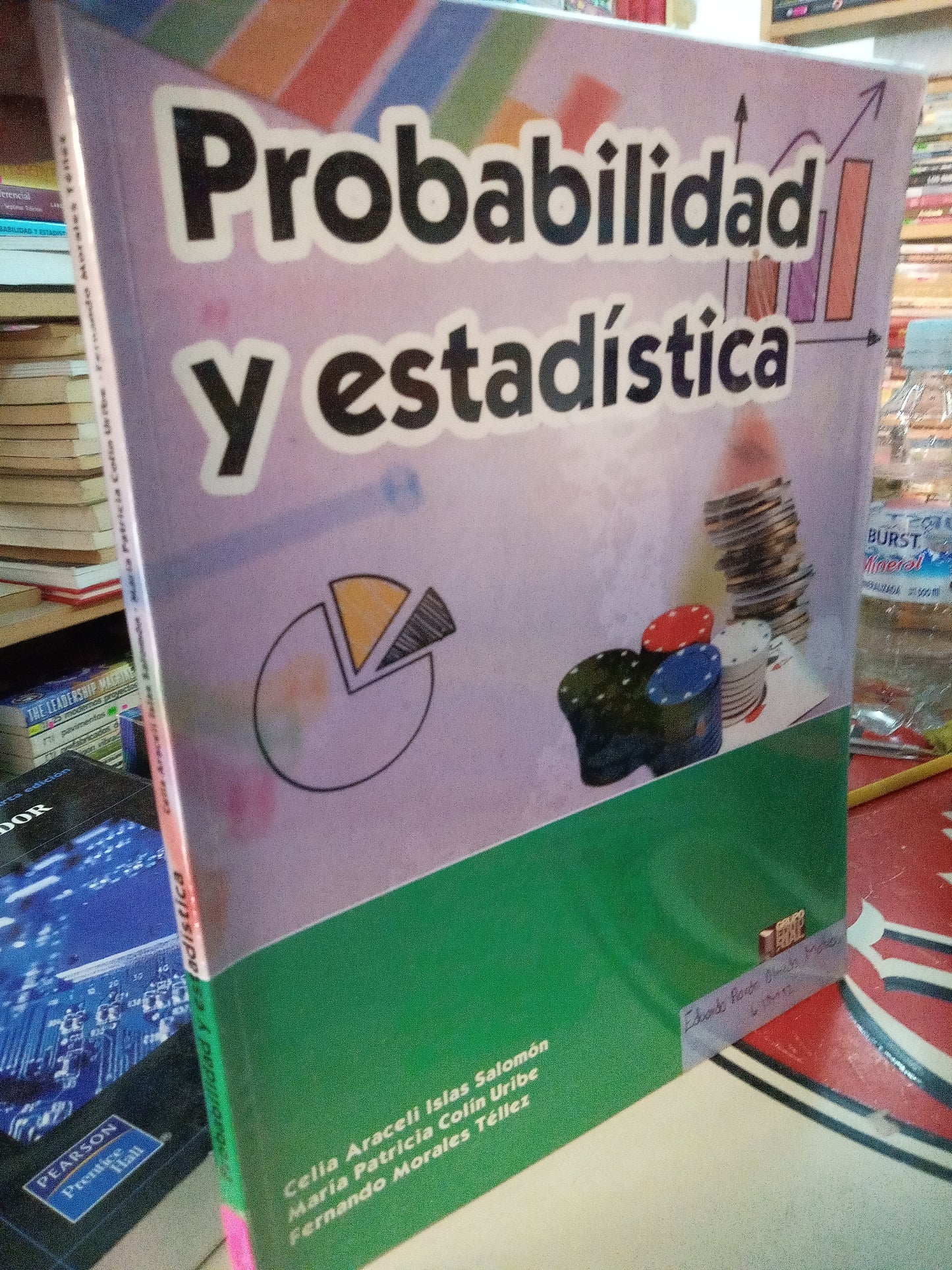 PROBABILIDAD Y ESTADISTICA POR CELIA ARACELI ISLAS USADO MATEMÁTICAS LITERARIO 207