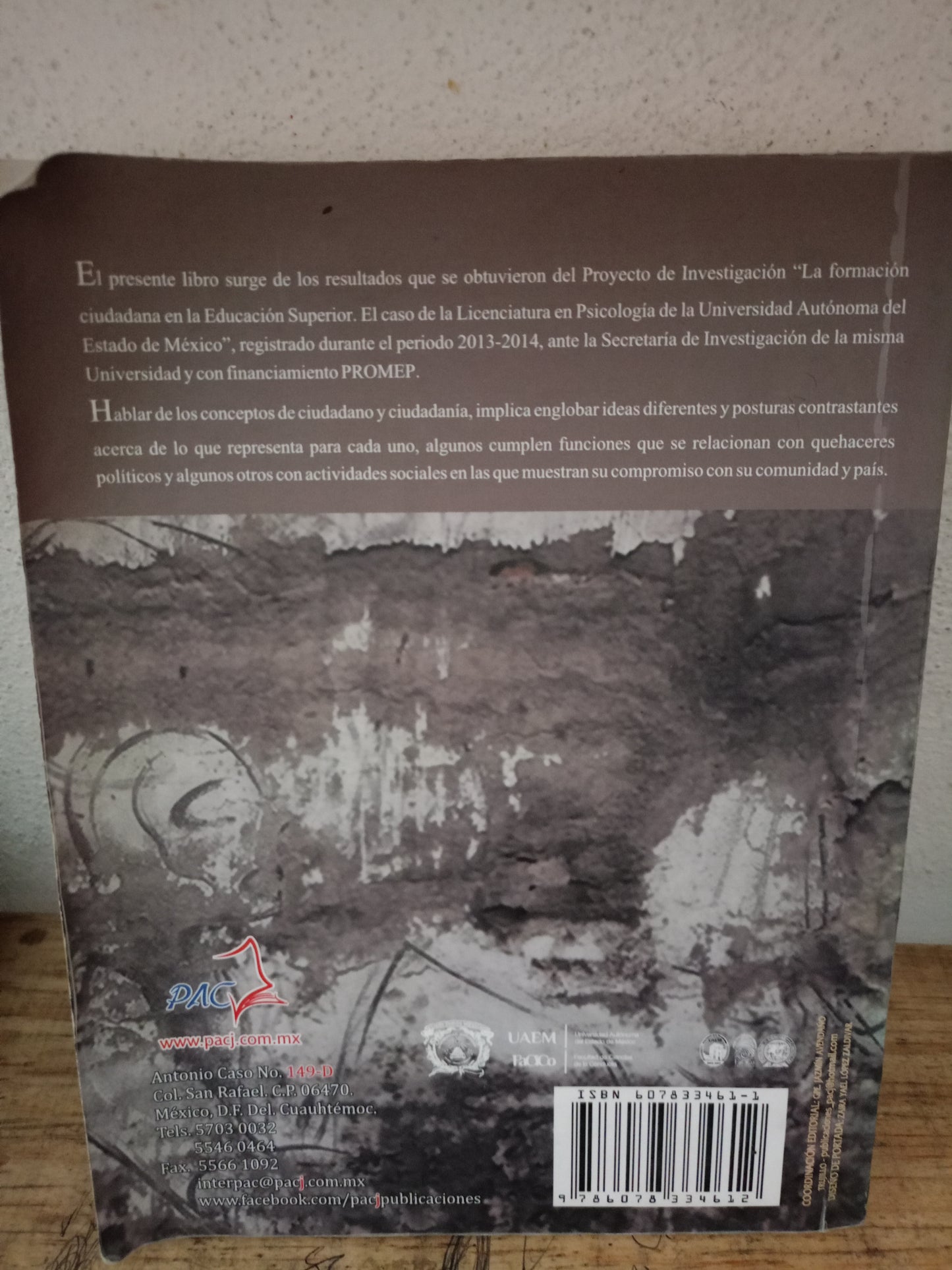 FORMACIÓN CIUDADANA: EL CASO DE LA LICENCIATURA EN PSICOLOGÍA POR ADELAIDA ROJAS GARCÍA, ELÍAS GARCÍA ROSAS, ET. AL. USADO PSICOLOGÍA LITERARIO 305