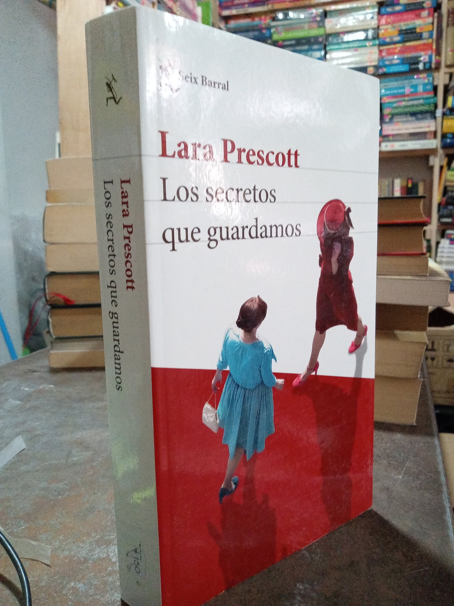 LOS SECRETOS QUE GUARDAMOS POR LARA PRESCOTT USADO NOVELA ALDAMA