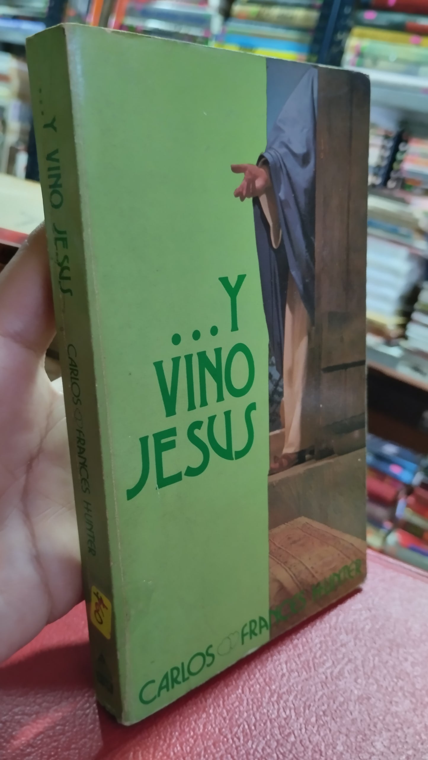 Y VINO JESUS POR CARLOS FRANCES HUNTER LIBRO USADO RELIGION ALDAMA