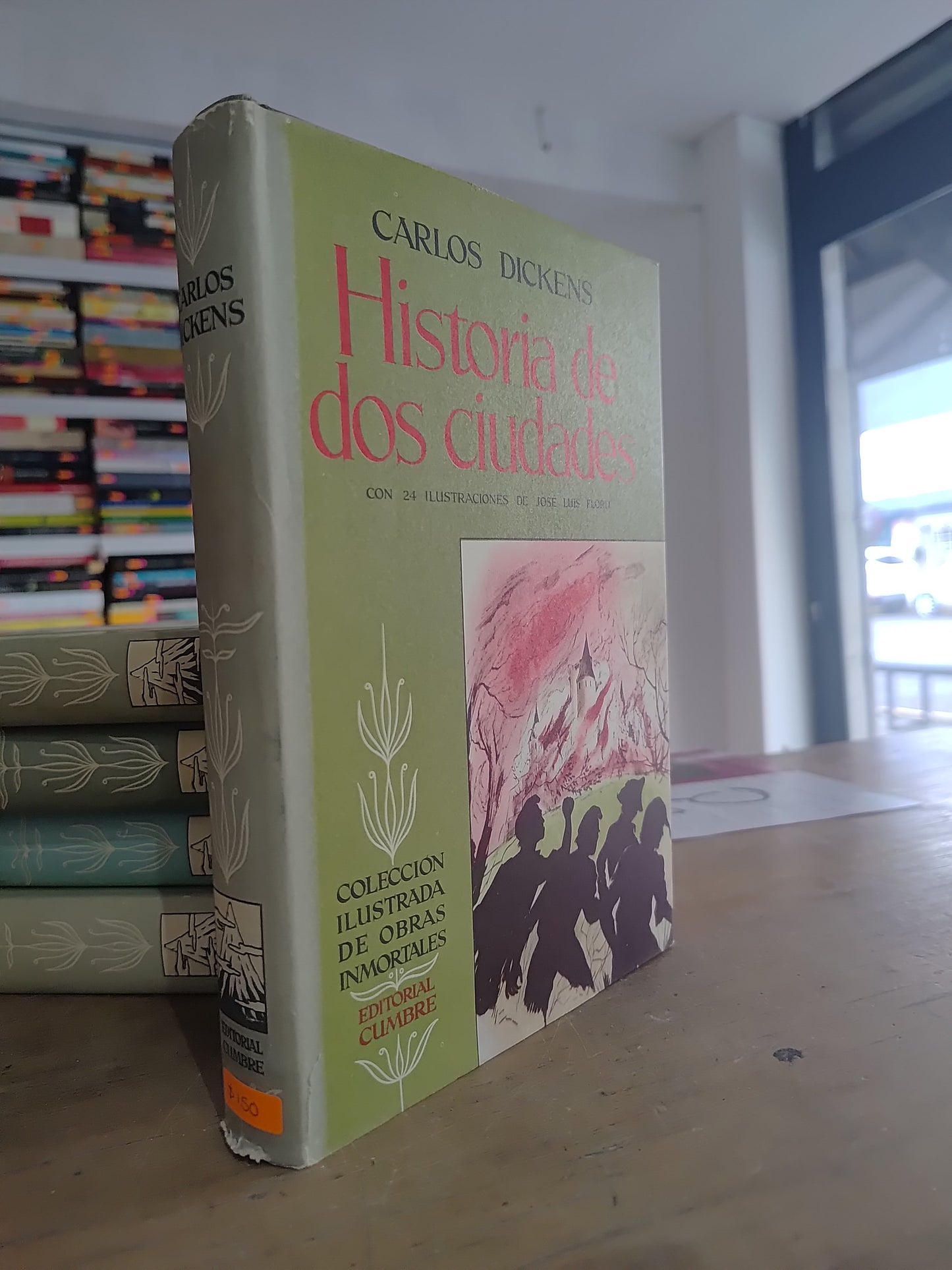 HISTORIAS DE DOS CIUDADES POR CARLOS DICKENS USADO NOVELAS JUAREZ 515