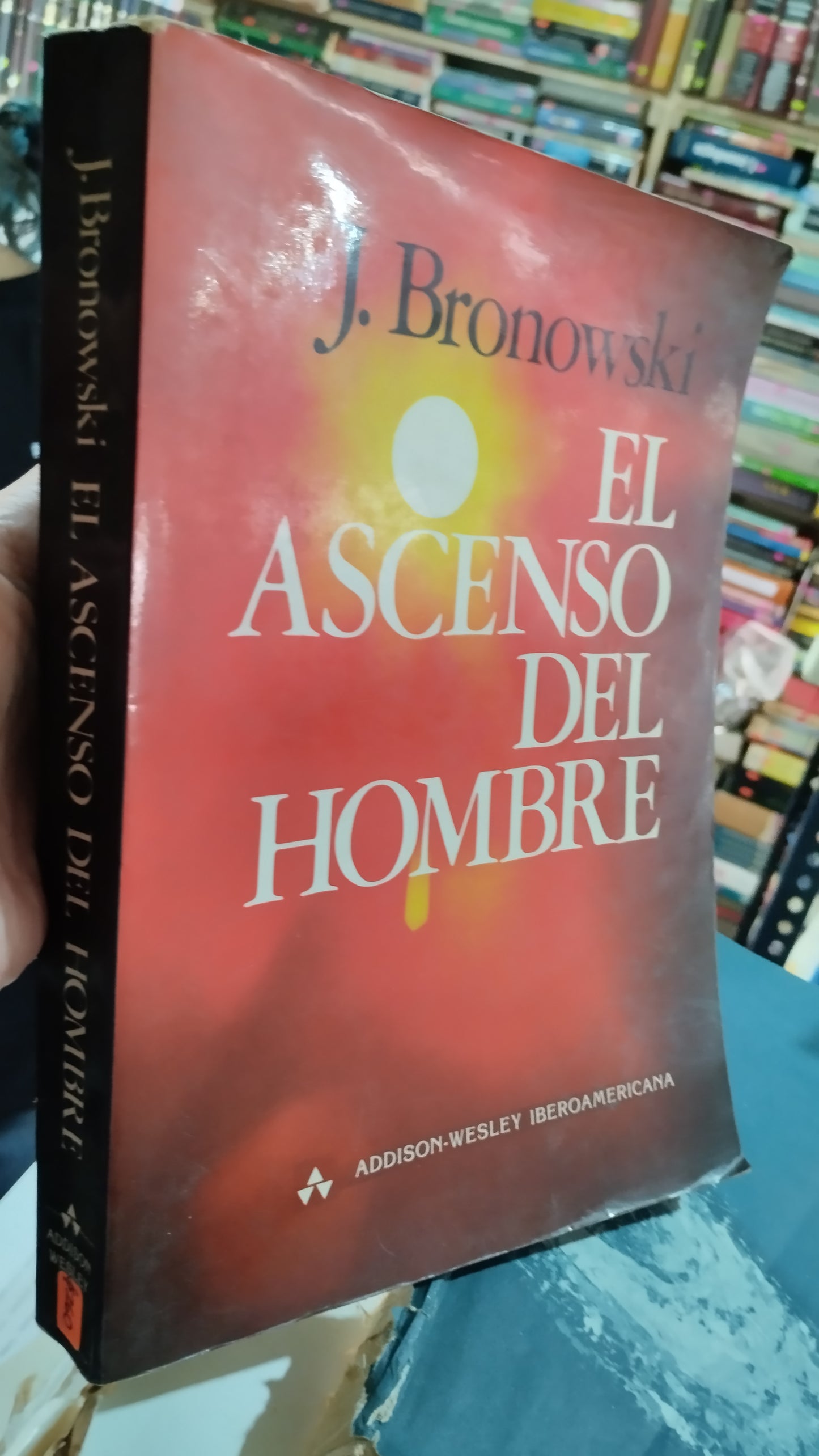 EL ASCENSO DEL HOMBRE POR J BRONOWSKI LIBRO USADO ANTIGUO ALDAMA