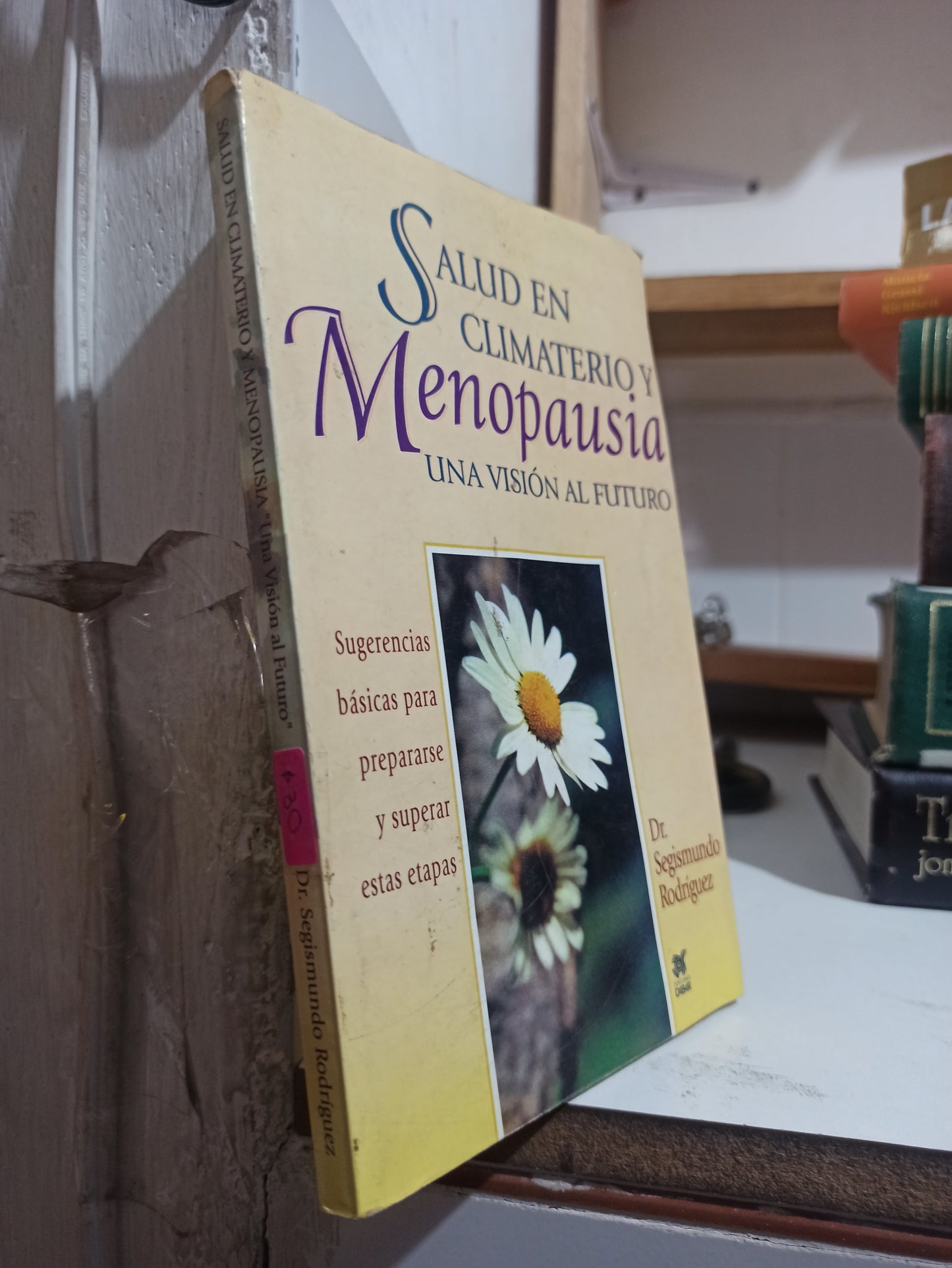 SALUD EN CLIMATARIO Y MENOPAUSIA UNA VISION AL FUTURO POR SEGISMUNDO RODRIGUEZ USADO SALUD JUÁREZ