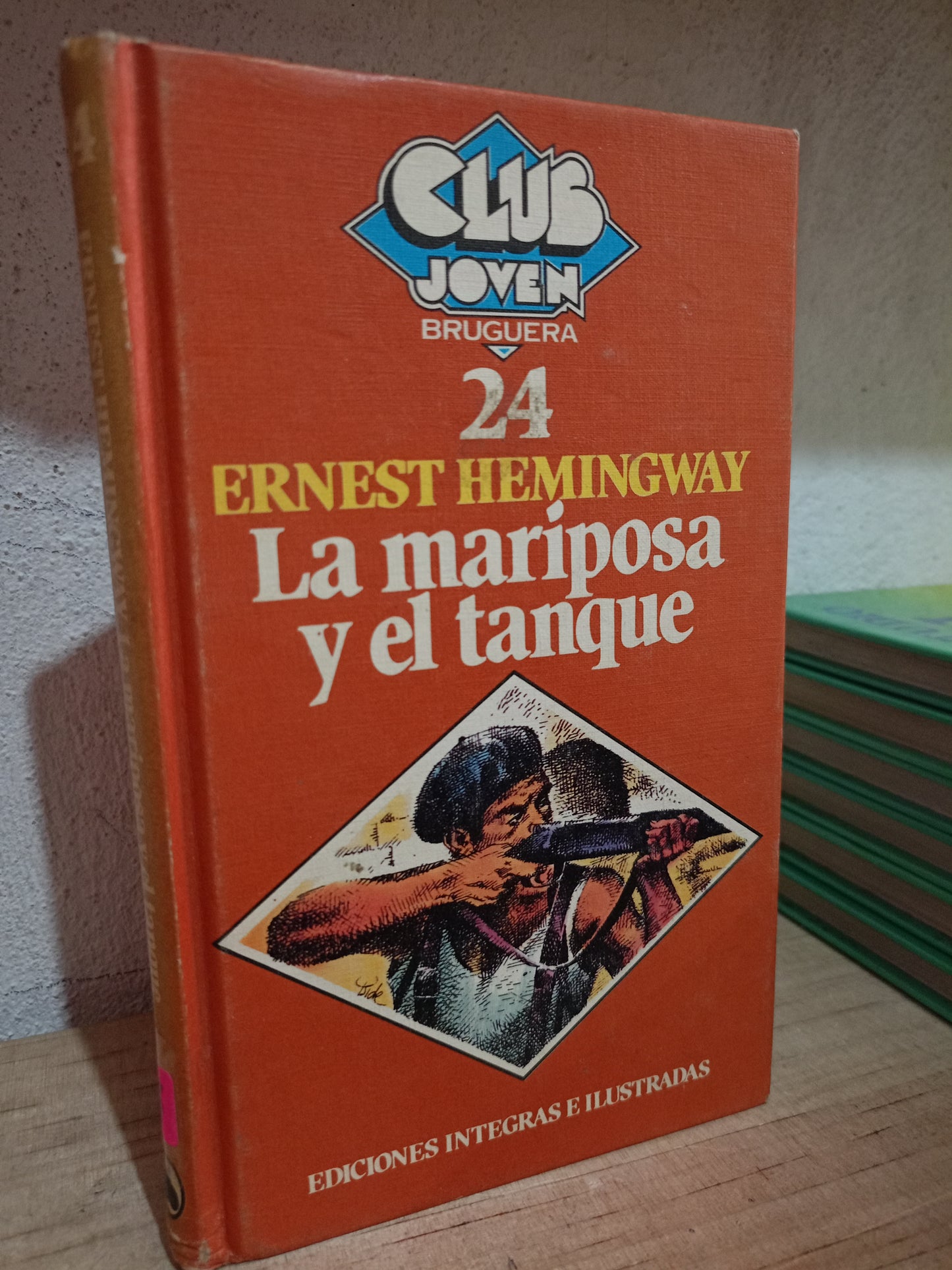 LA MARIPOSA Y EL TANQUE POR ERNEST HEMINGWAY USADO NOVELA LITERARIO 305