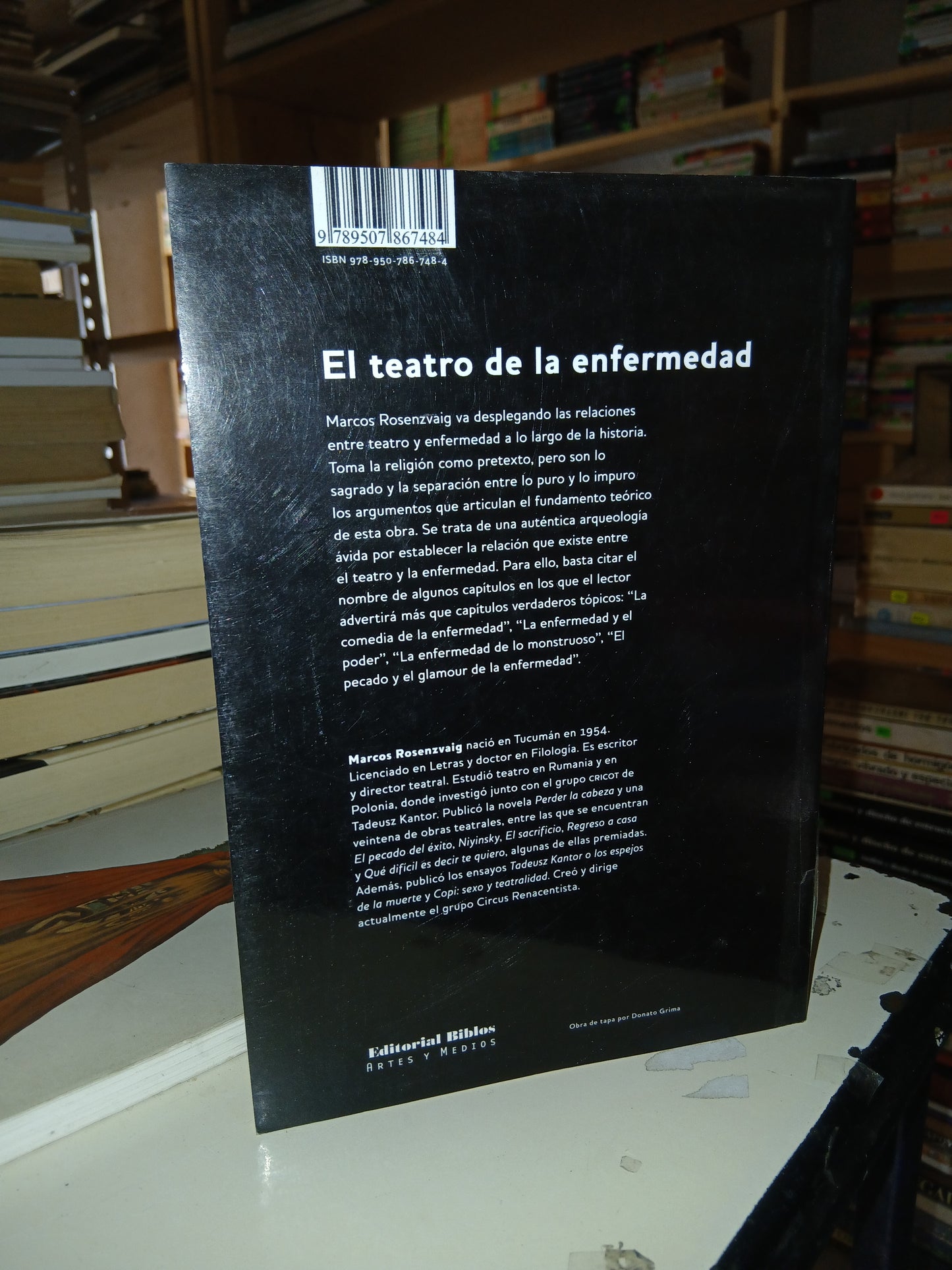 EL TEATRO DE LA ENFERMEDAD POR MARCOS ROSENZURIG USADO TEATRO LITERARIO 207
