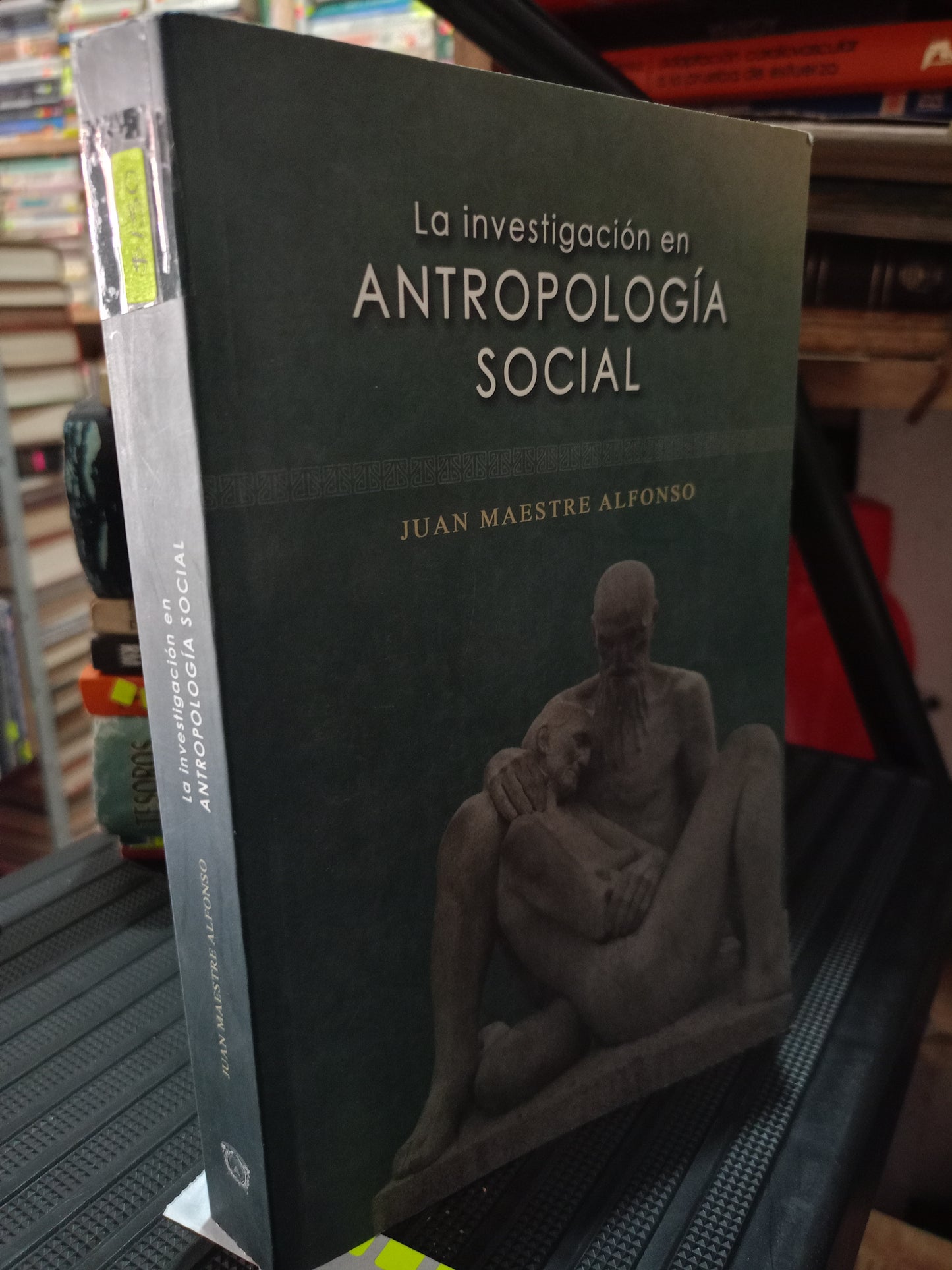 LA INVESTIGACION EN ANTROPOLOGIA SOCIAL POR JUAN MAESTRE ALFONSO USADO SOCIO LITERARIO 305
