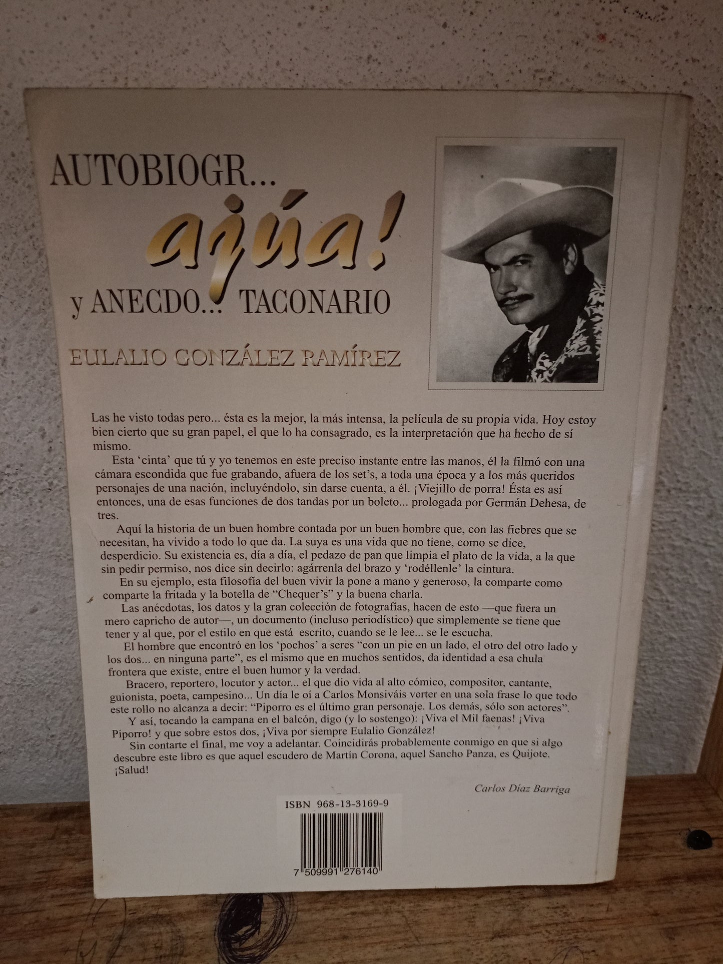 AUTOBIOGR... AJÚA! Y ANECDO... TACONARIO POR EULALIO GONZÁLEZ RAMÍREZ USADO HISTORIA LITERARIO 305
