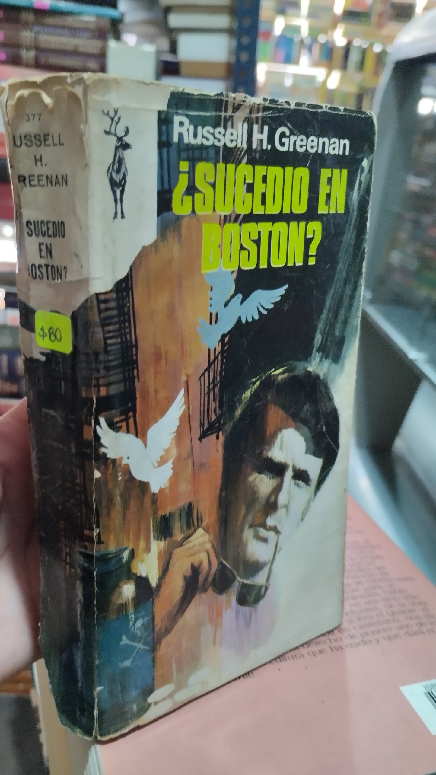 SUCEDIO EN BOSTON POR RUSSELL H GREENAN LIBRO USADO NOVELAS ALDAMA