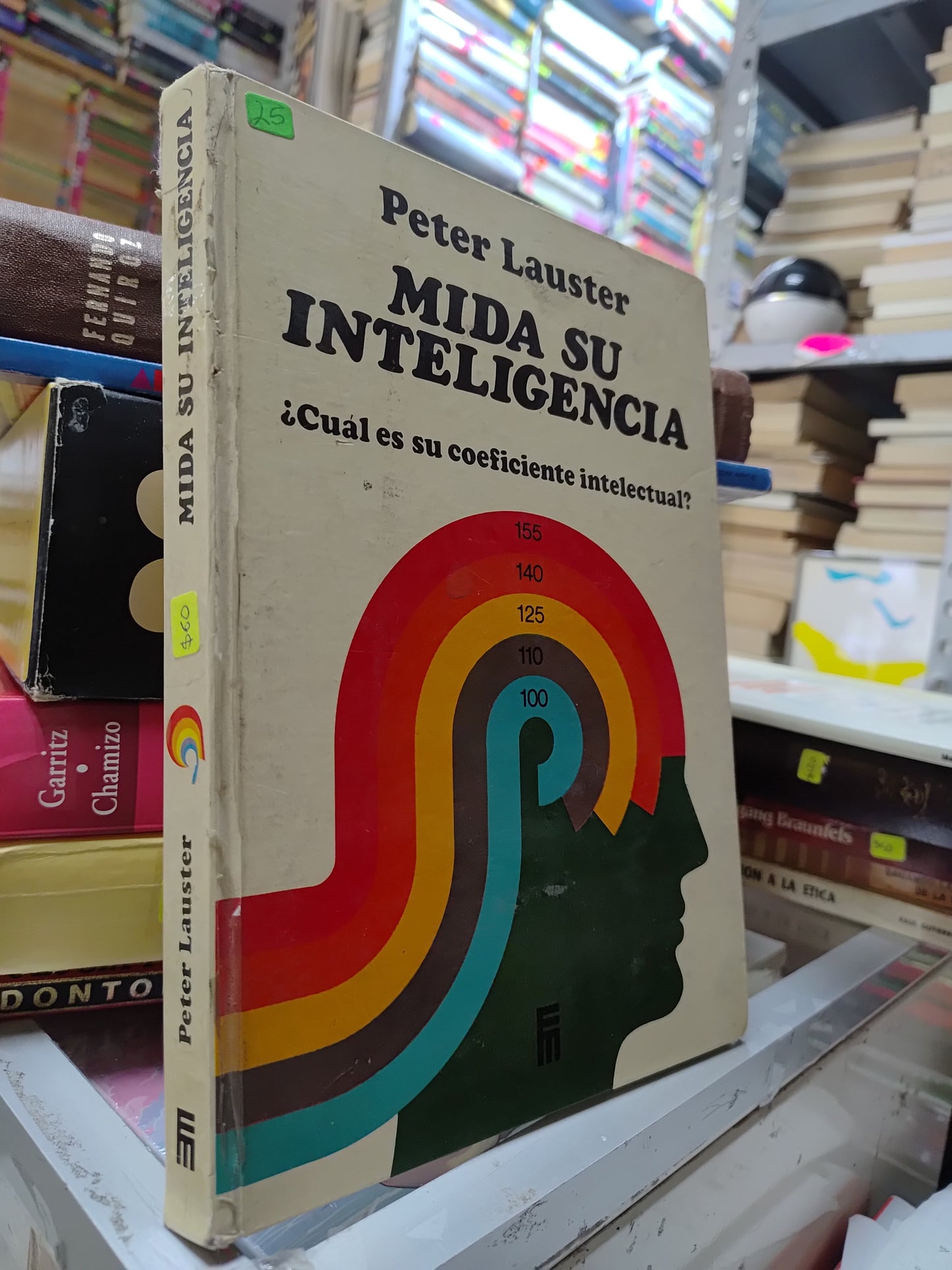 MIDA SU INTELIGENCIA POR PETER LAUSTER USADO PSICOLOGIA JUAREZ 515