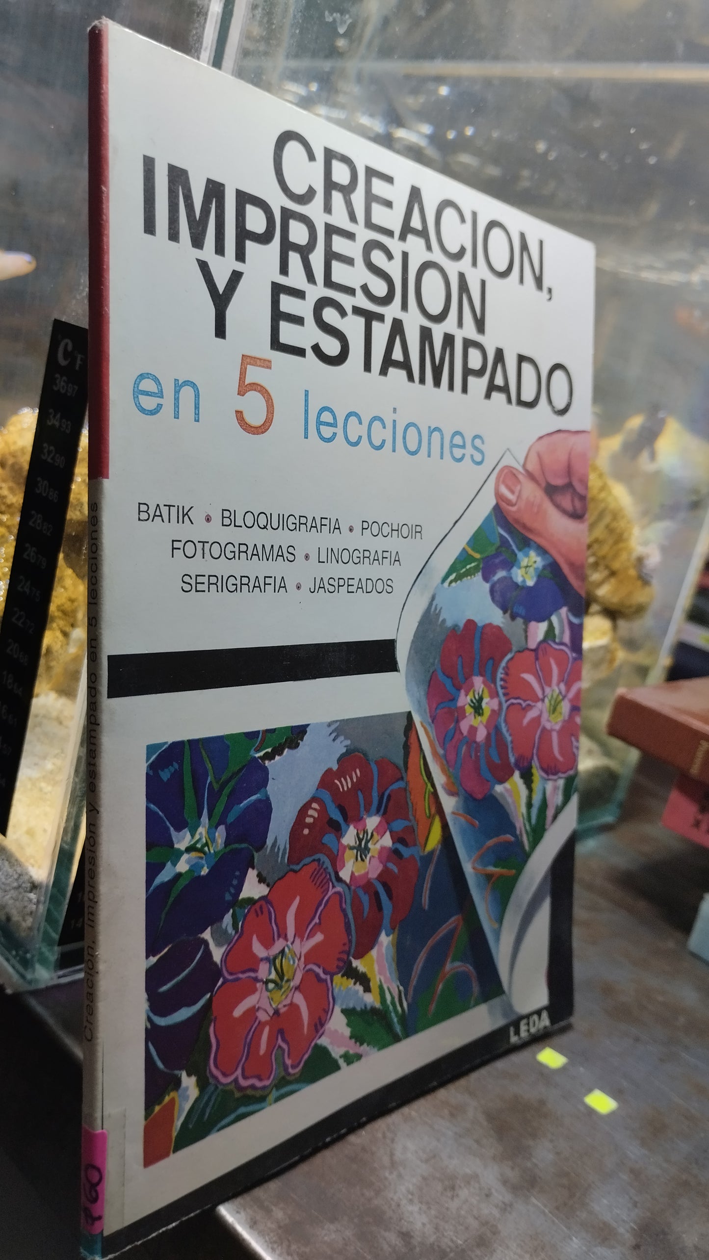 CREACION IMPRESION Y ESTAMPADO EN 5 LECCIONES LIBRO USADO ARTE ALDAMA