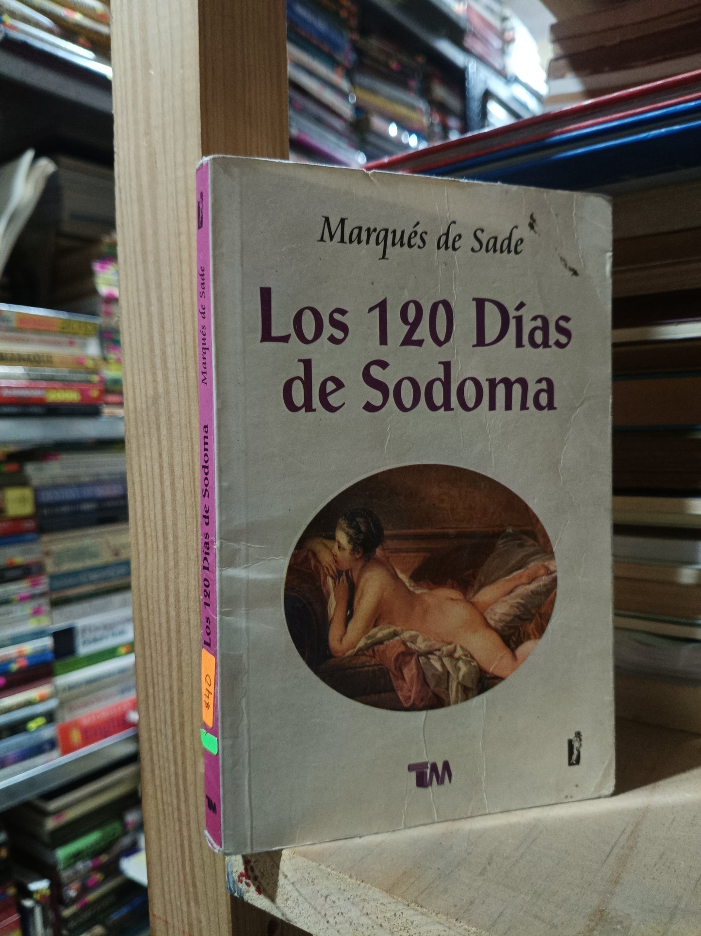 LOS 120 DÍAS EN SODOMA POR EL MARQUÉS DE SADE USADO NOVELA ALDAMA