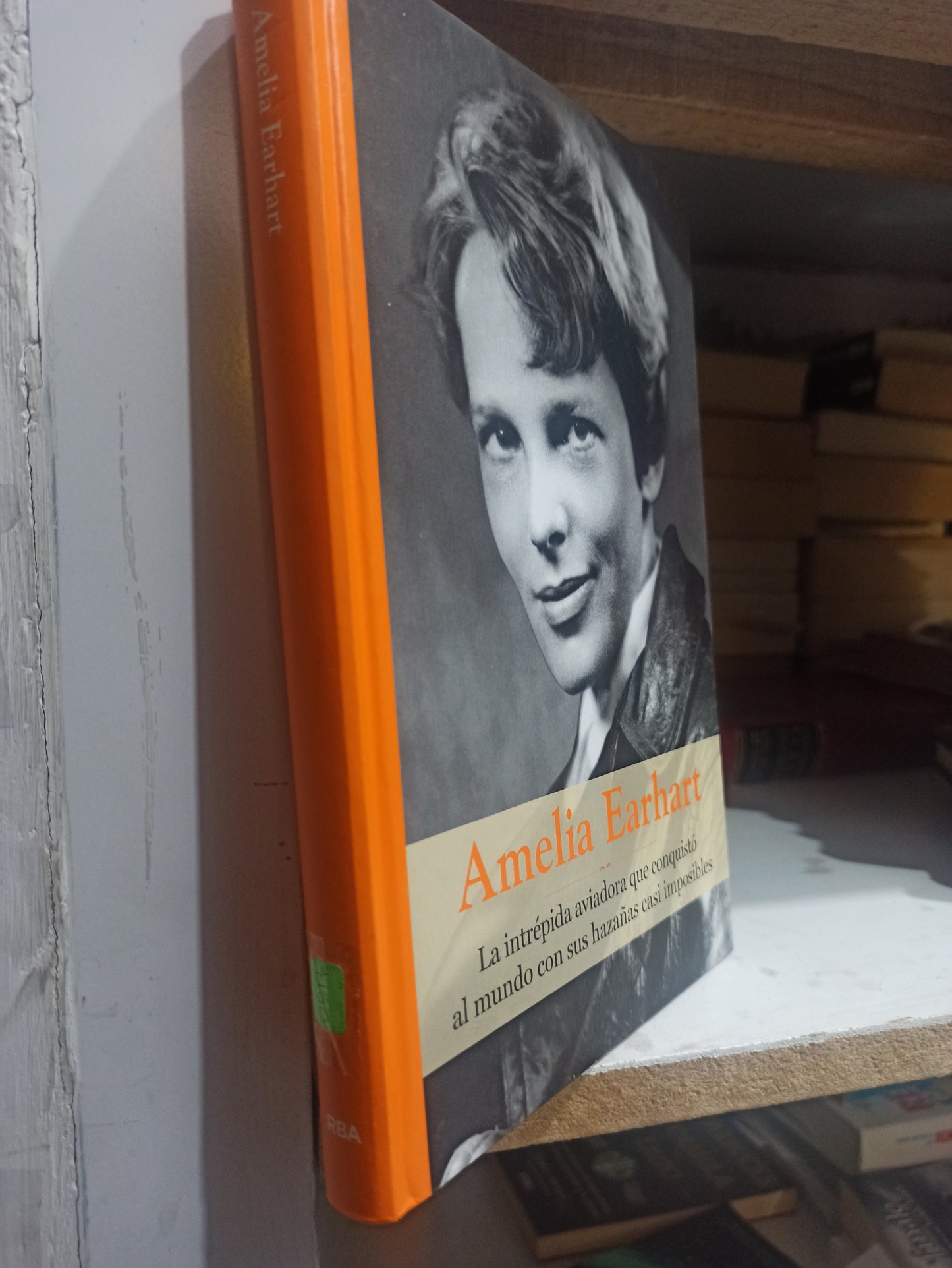 AMELIA EARHART POR EDITORIAL RBA USADO HISTORIA JUÁREZ
