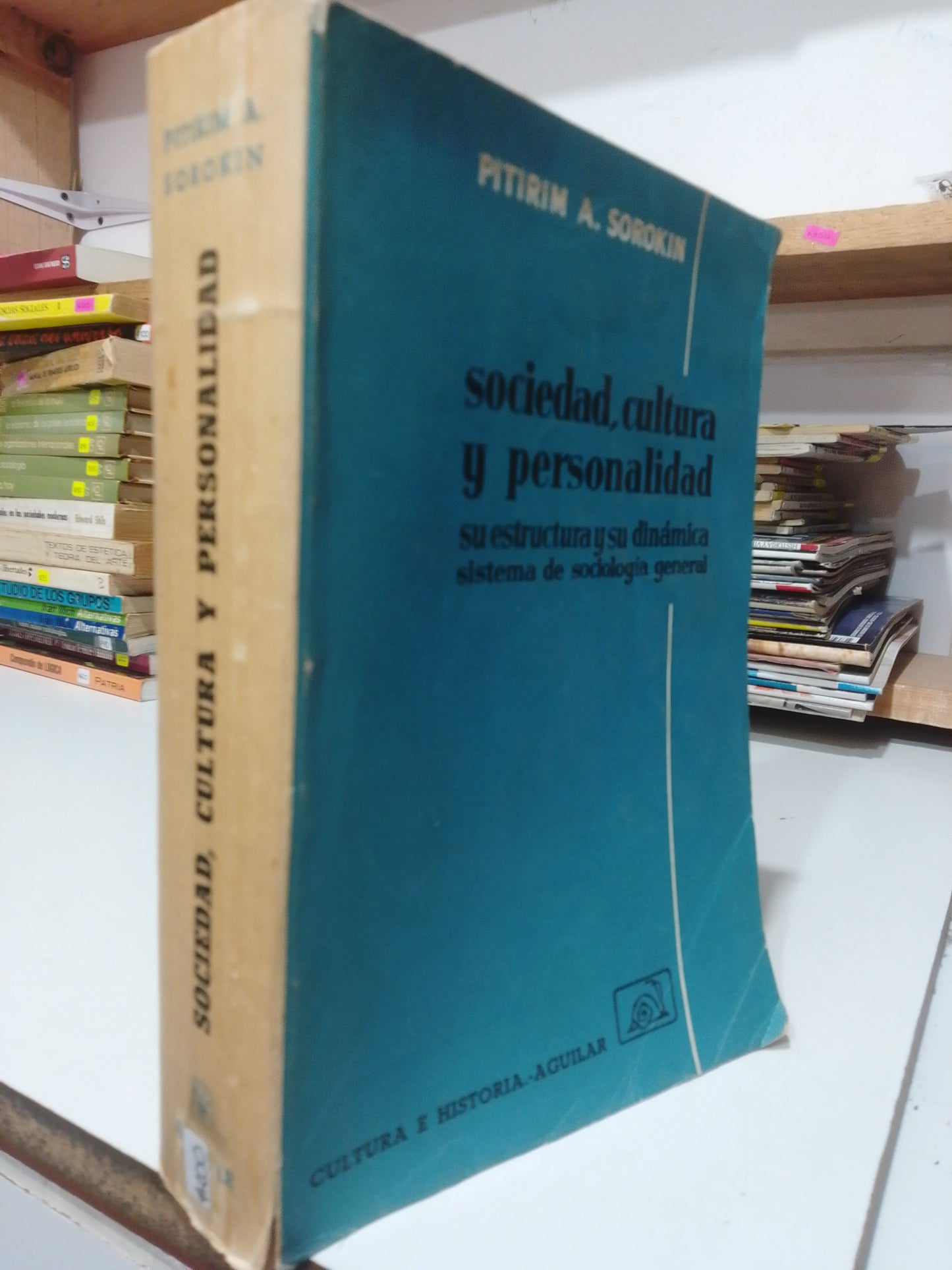 SOCIEDAD CULTURA Y PERSONALIDAD POR PITIRIM A.SOROKIN USADO FILOSOFIA JUAREZ