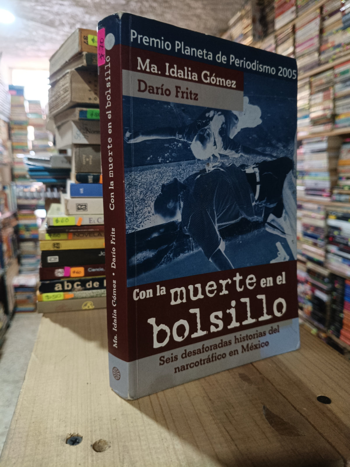 CON LA MUERTE EN EL BOLSILLO POR MA IDALIA GOMEZ Y DARIO FRITZ USADO POLITICA ALDAMA