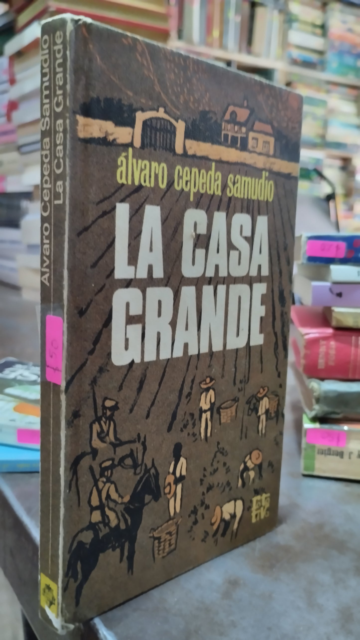 LA CASA GRANDE POR ALVARO CEPEDA SAMUDIO LIBRO USADO NOVELAS ALDAMA