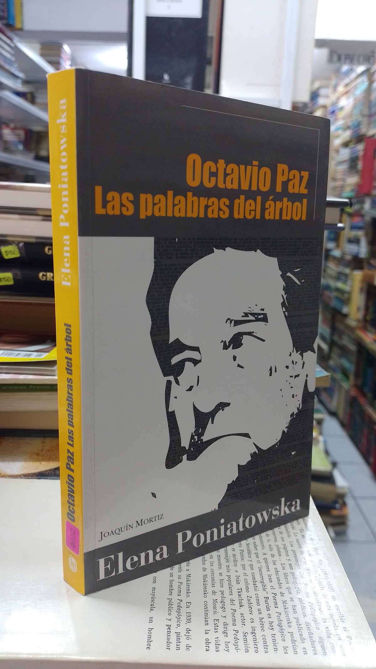 OCTAVIO PAZ LAS PALABRAS DEL ARBOL POR ELENA PONIATOWSKA USADO NOVELA 515