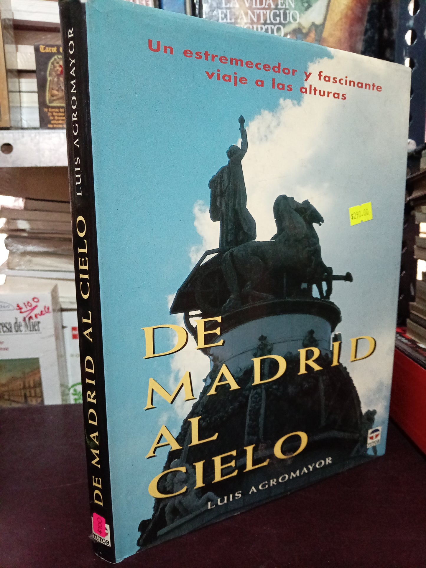DE MADRID AL CIELO POR LUIS AGROMAYOR USADO ARTE LITERARIO 305
