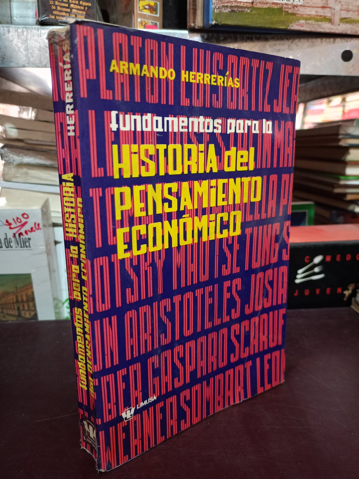 FUNDAMENTOS PARA LA HISTORIA DEL PENSAMIENTO ECONOMICO POR ARMANDO HERRERIAS USADO ECONOMIA LITERARIO 305