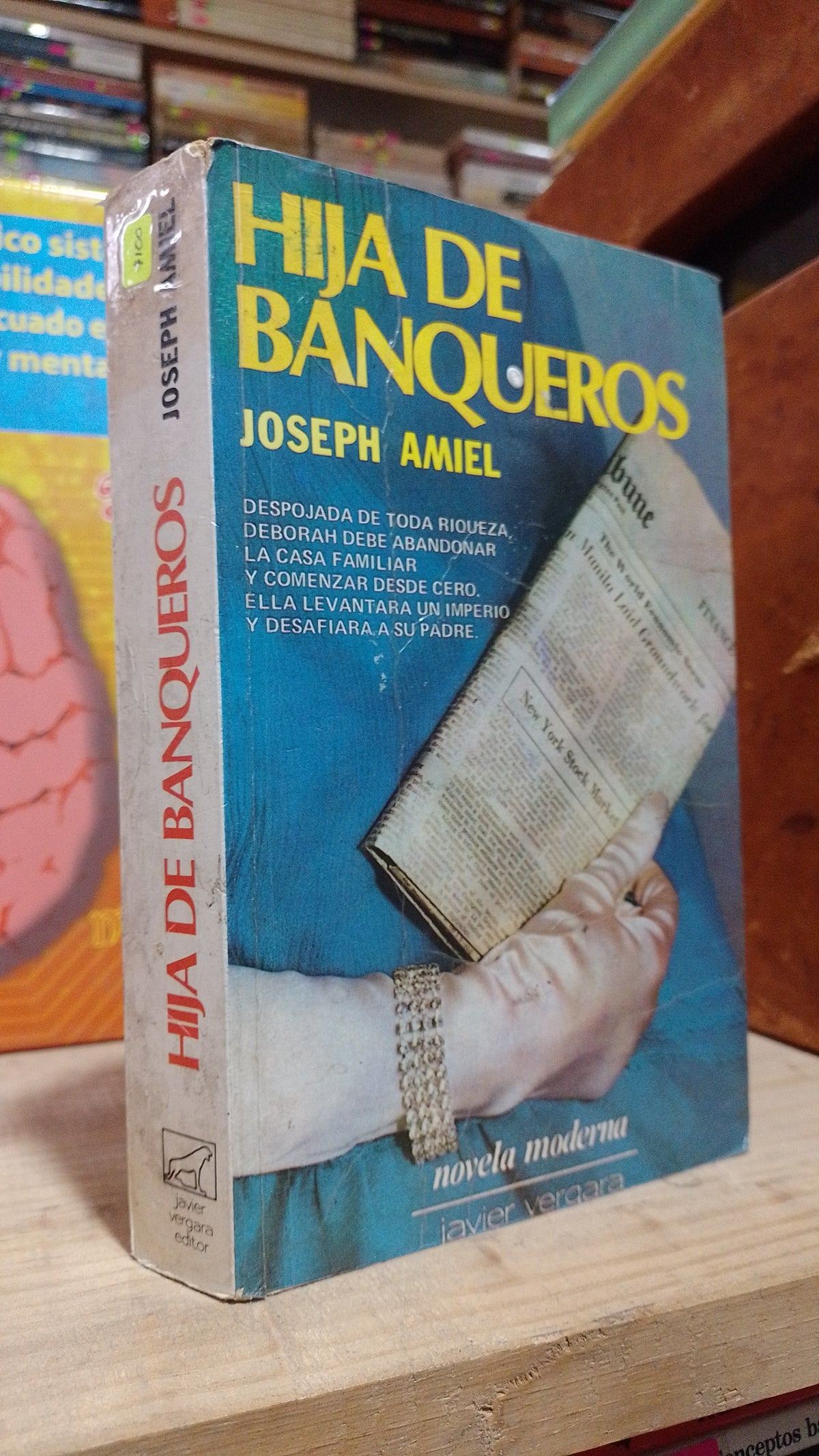 HIJA DE BANQUEROS POR JOSEPH AMIEL USADO NOVELA ALDAMA