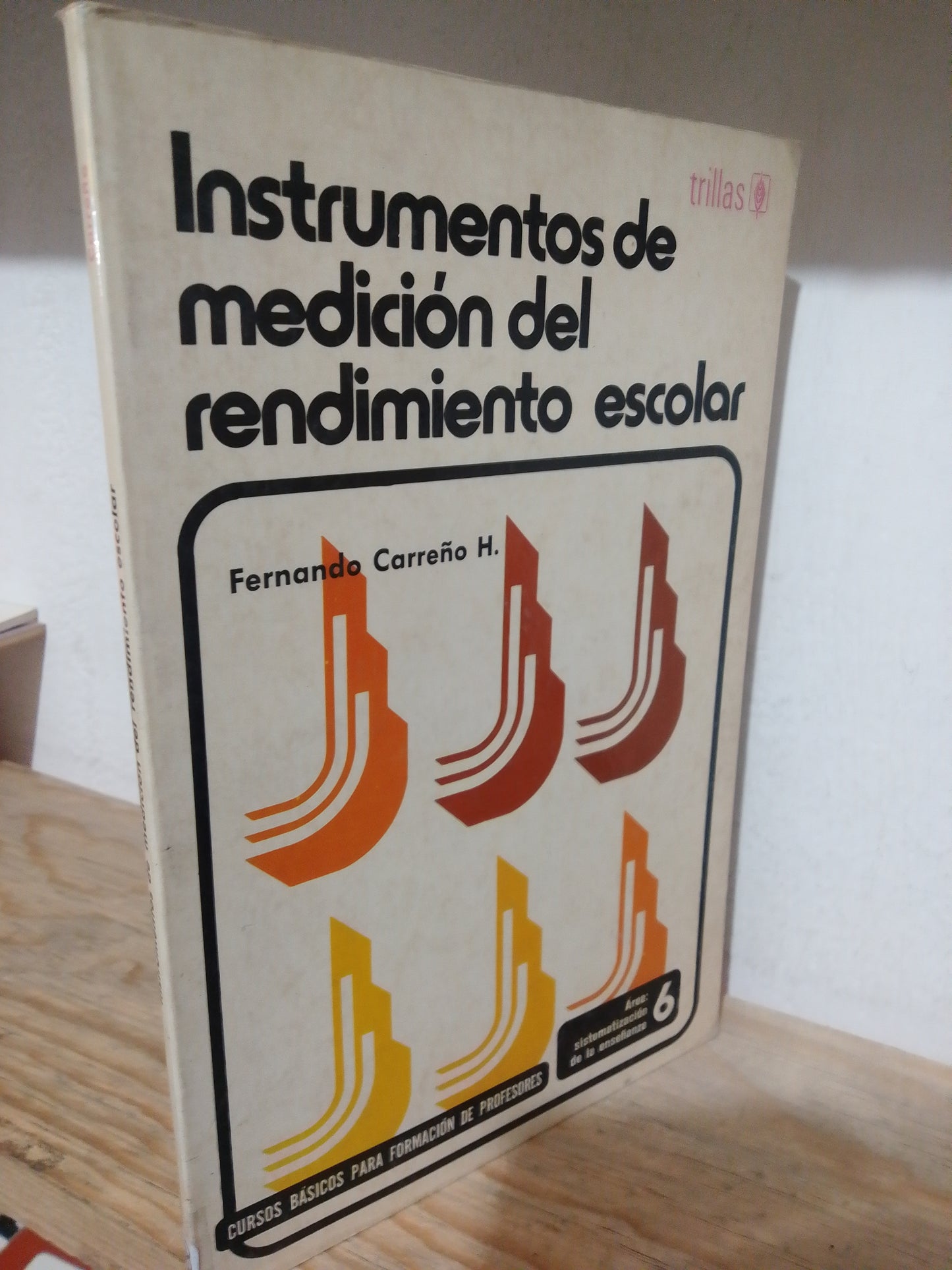 INSTRUMENTOS DE MEDICION DEL RENDIMIENTO ESCOLAR POR FERNANDA CARREÑO USADO EDUCACION JUAREZ