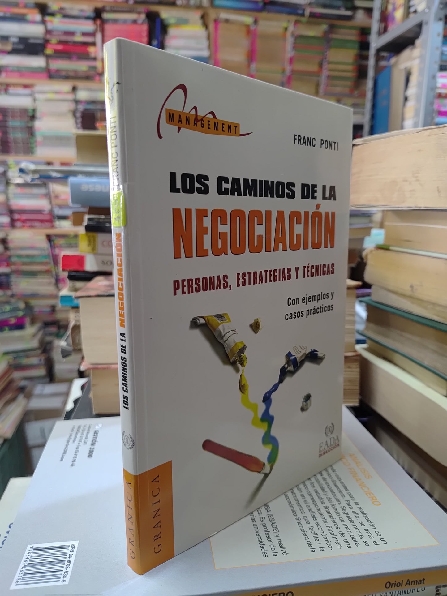 LOS CAMINOS DE LA NEGOCIACION POR FRANC PONTI USADO ADMINISTRACION JUAREZ 507
