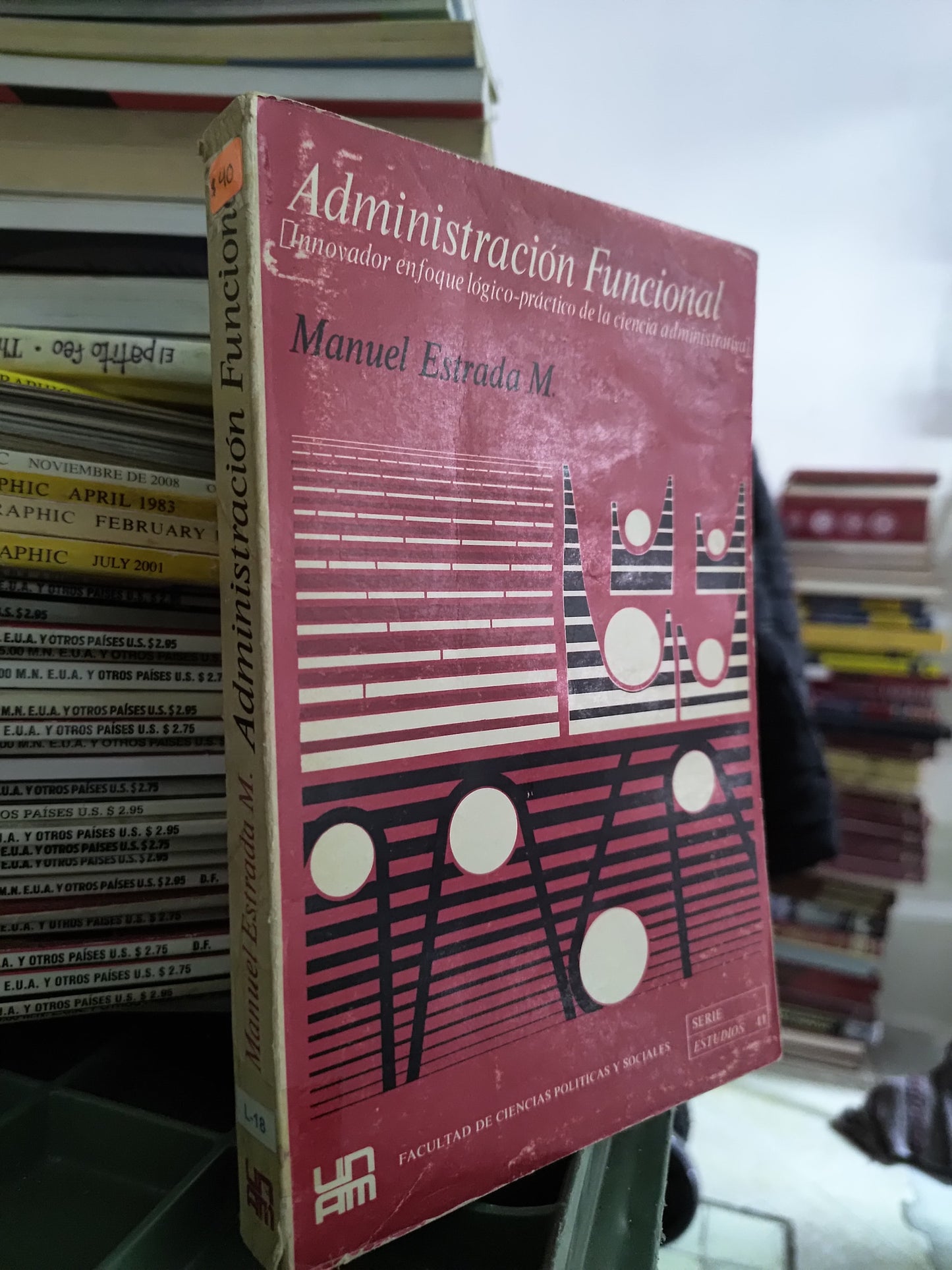 ADMINISTRACION FUNCIONAL POR MANUEL ESTRADA USADO ADMINISTRACION JUAREZ 515