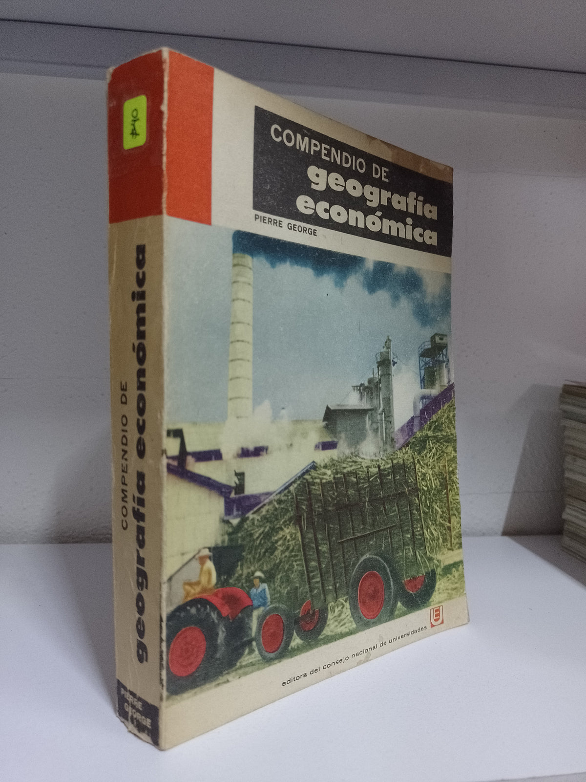 COMPENDIO DE GEOGRAFIA ECONOMICA POR PIERRE GEORGE USADO GEOGRAFIA JUAREZ 515