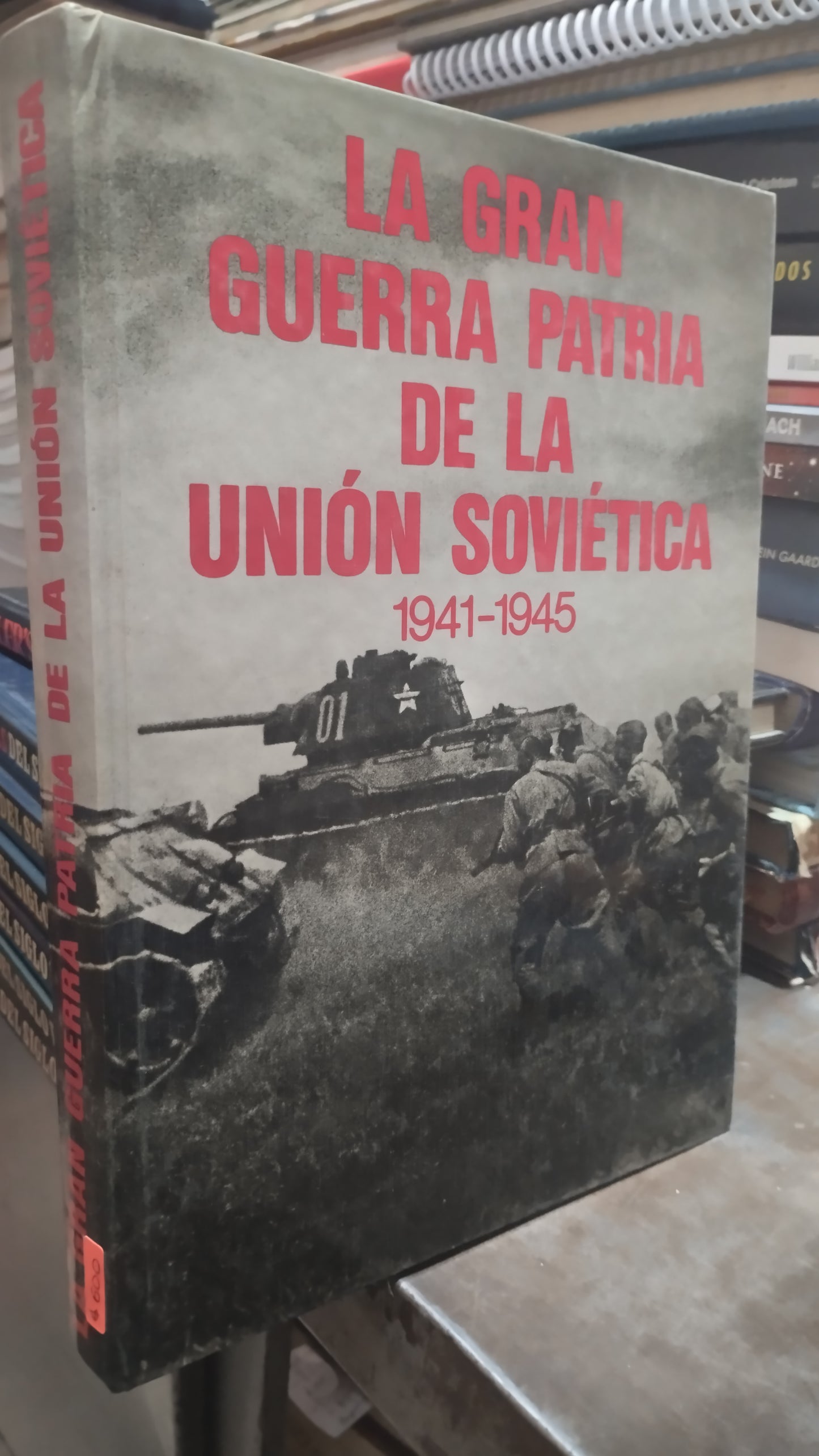 LA GRAN GUERRA PATRIA DE LA ONION SOVIETICA 1941 1945 LIBRO USADO HISTORIA ALDAMA
