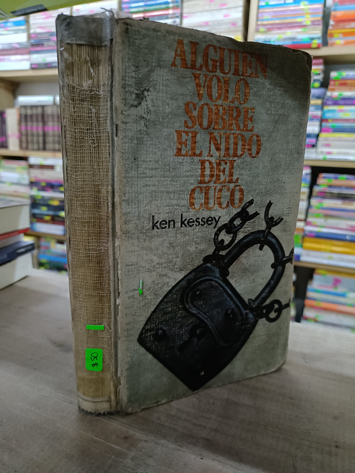 ALGUIEN VOLO SOBRE EL NIDO DEL CUCO POR KEN KESSEY USADO NOVELA LITERARIA 207