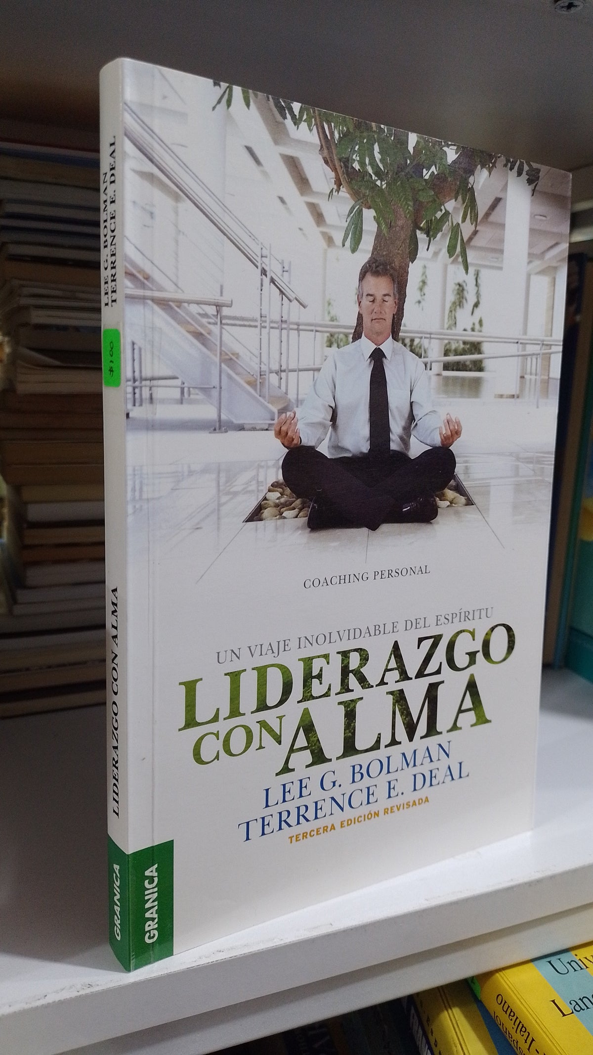 LIDERAZGO CON ALMA POR LEE BOLMAN TERRENCE DEAL USADO SUPERACION PERSONAL JUAREZ 507