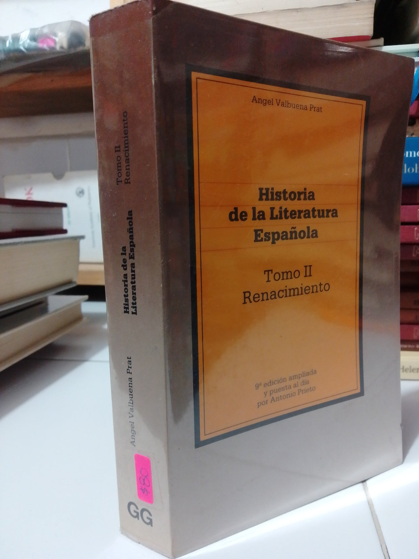 HISTORIA DE LA LITERATURA ESPAÑOLA TOMO II POR ANGEL VALBUENA USADO HISTORIA JUAREZ