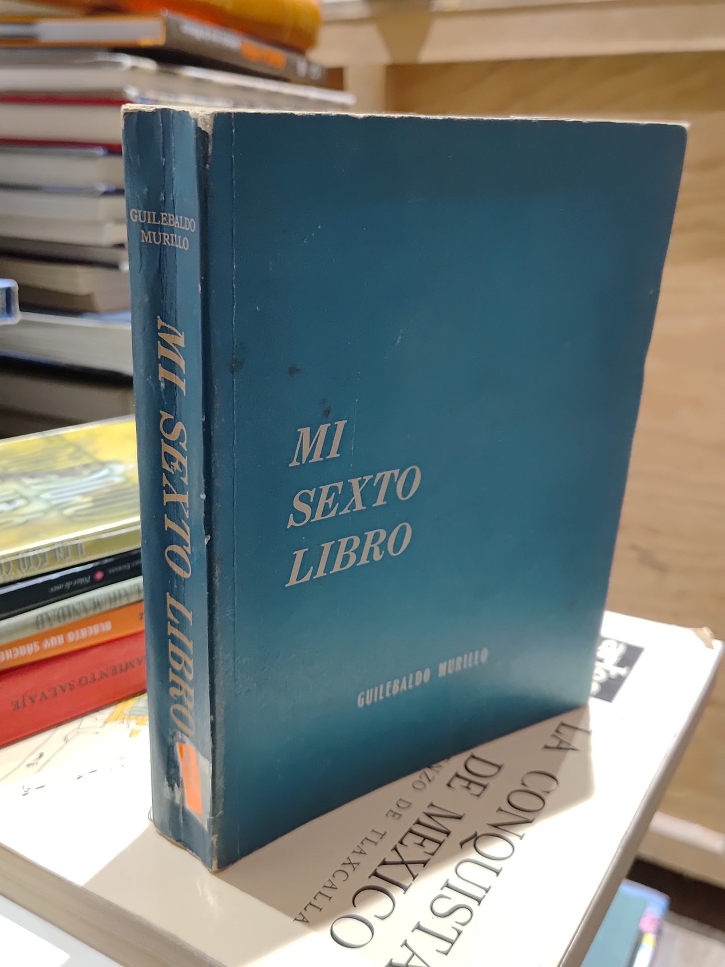 MI SEXTO LIBRO POR GUILEBALDO MURILLO USADO NOVELAS JUAREZ 515