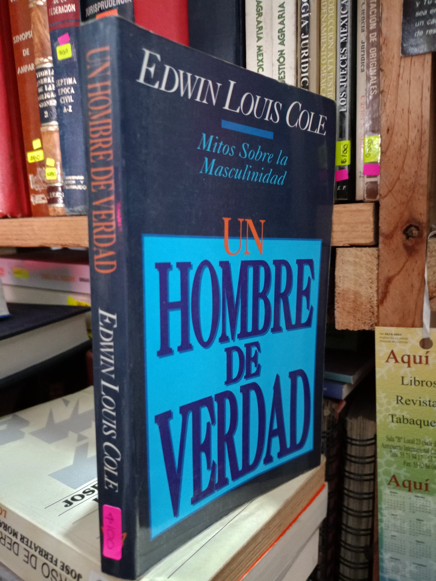 UN HOMBRE DE VERDAD POR EDWIN LOUIS COLE USADO RELIGION LITERARIO 305