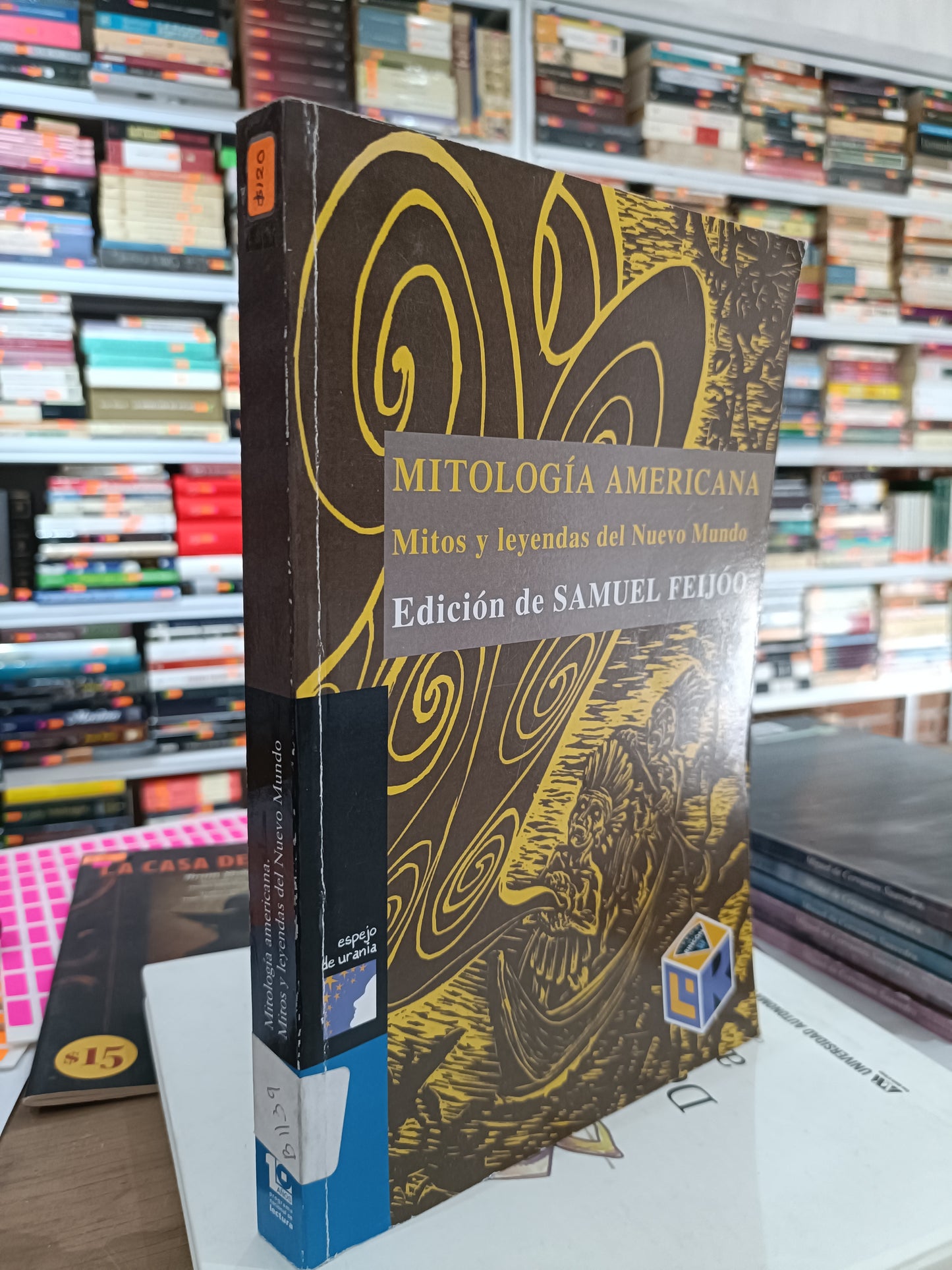 MITOLOGIA AMERICANA MITOS Y LEYENDAS DEL NUEVO MUNDO USADO NOVELA JUAREZ 515