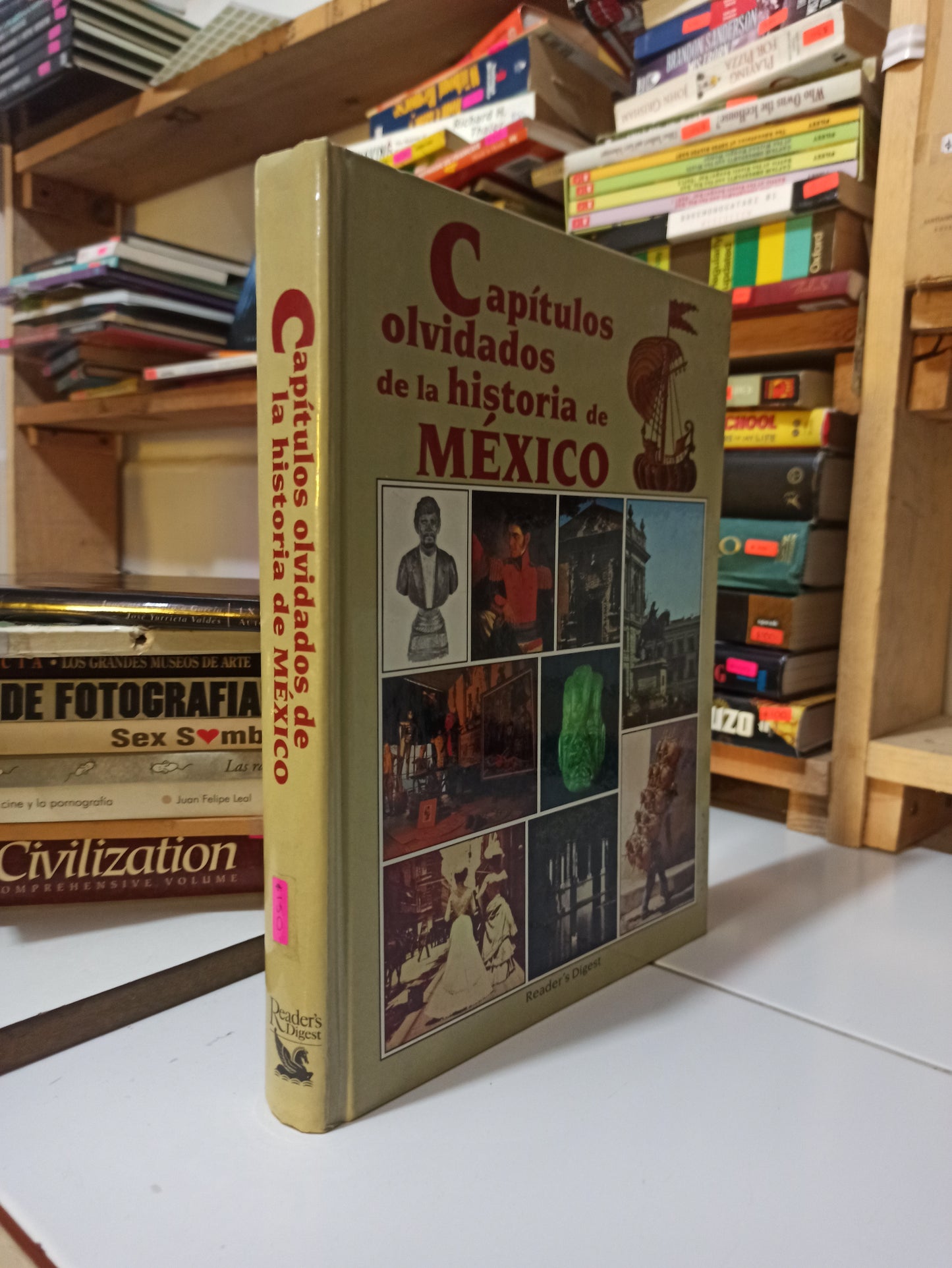 CAPITULOS OLVIDADOS DE LA HISTORIA DE MEXICO POR READER'S DIGEST USADO HISTORIA JUÁREZ