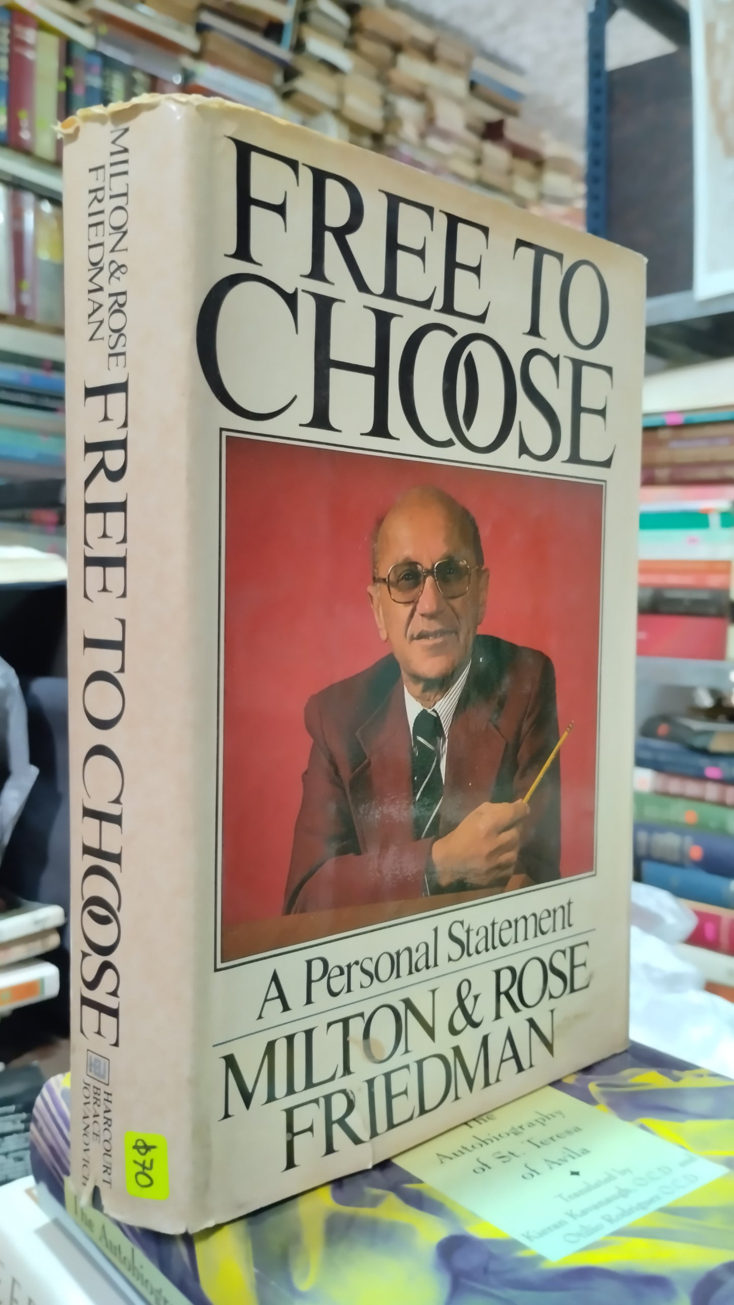 FREE TO CHOOSE POR MILTON & ROSE FRIEDMAN LIBRO USADO IDIOMAS ALDAMA