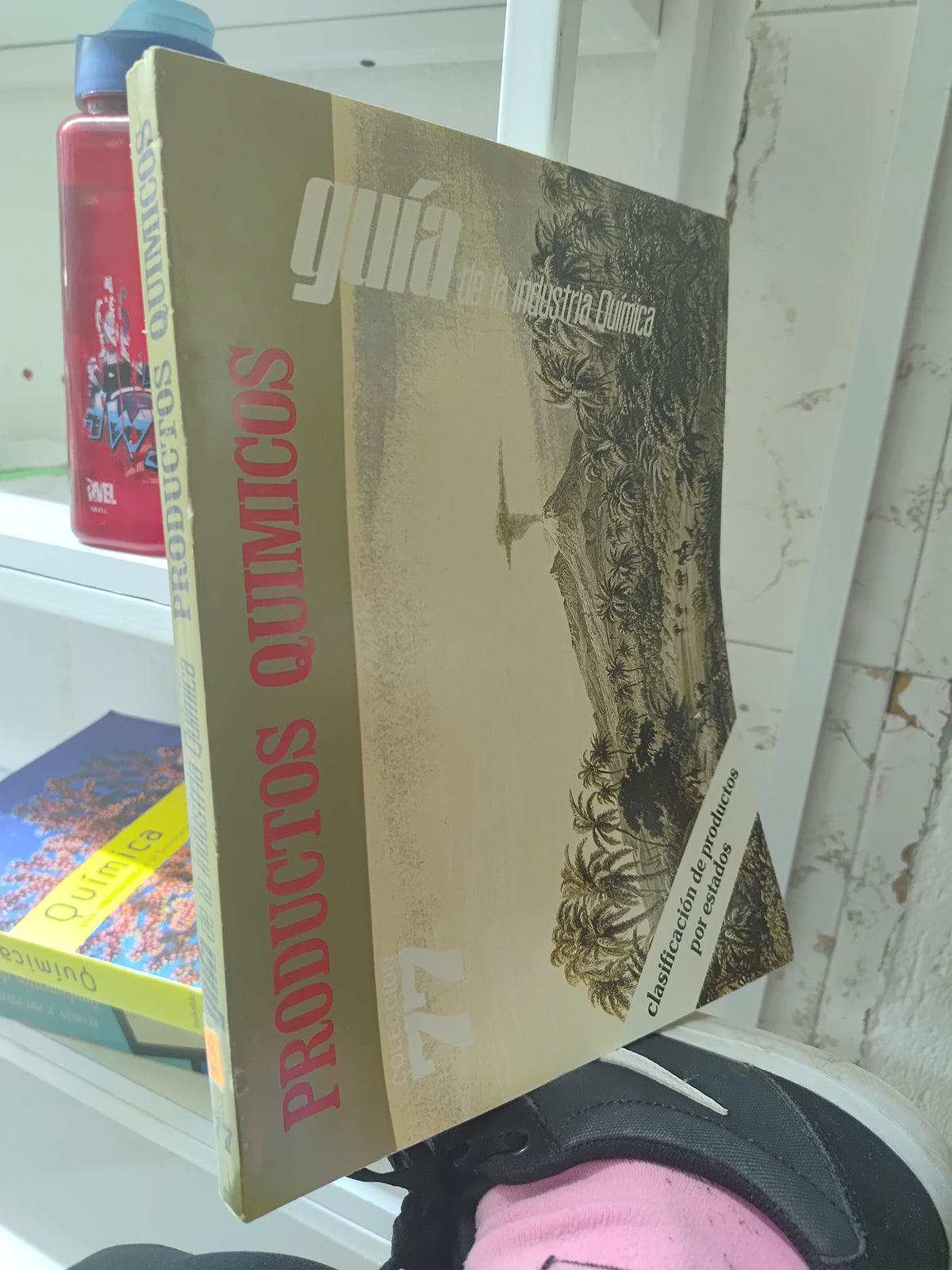PRODUCTOS QUIMICOS GUIA DE LA INDUSTRIA QUIMICA POR EDITORIAL COSMOS USADO QUÍMICA JUAREZ 515