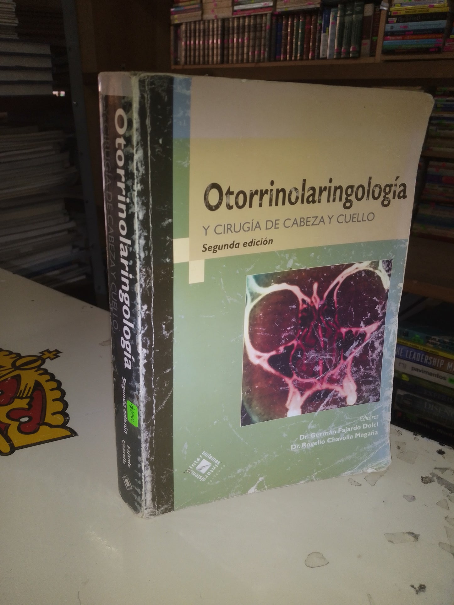 OTORRINOLARINGOLOGIA Y CIRUGIA DE CABEZA Y CUELLO POR FAJARDO Y CHAVOLLA USADO MEDICINA LITERARIO 207