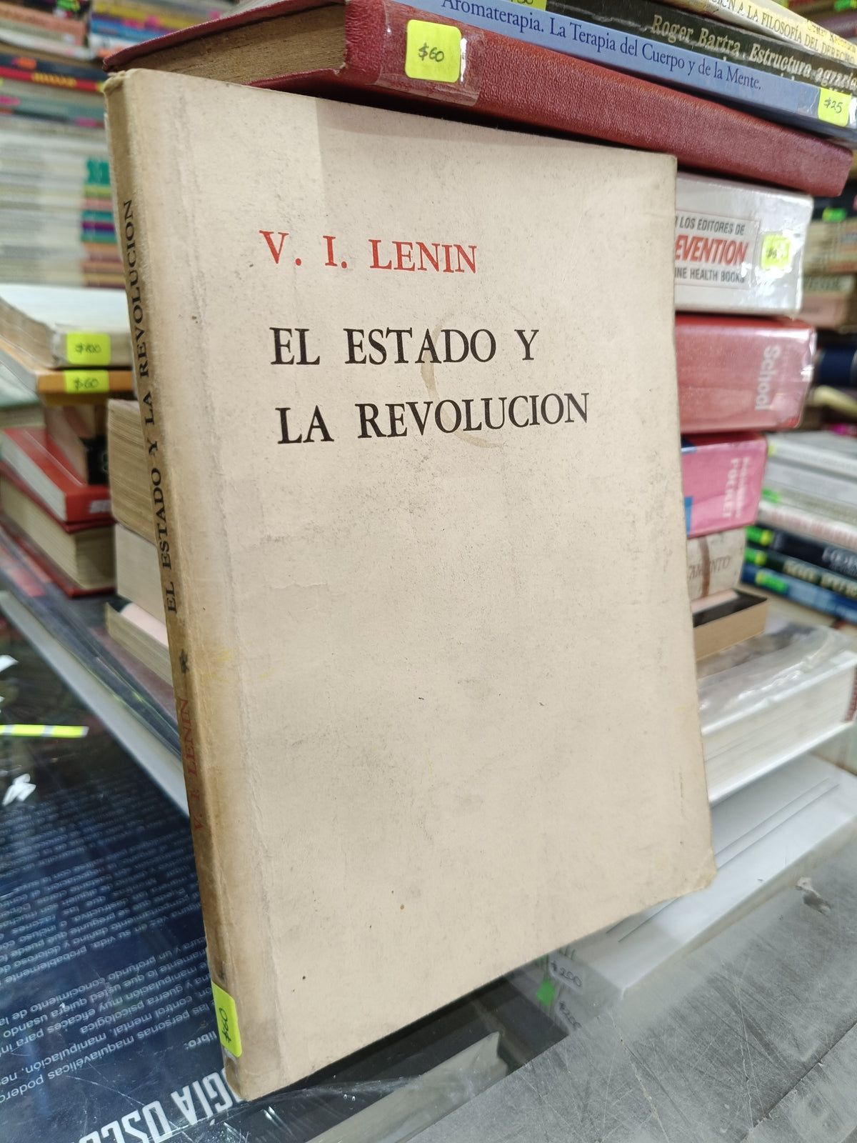 EL ESTADO Y LA REVOLUCION POR V.I. LENIN USADO SOCIOLOGIA JUAREZ 507