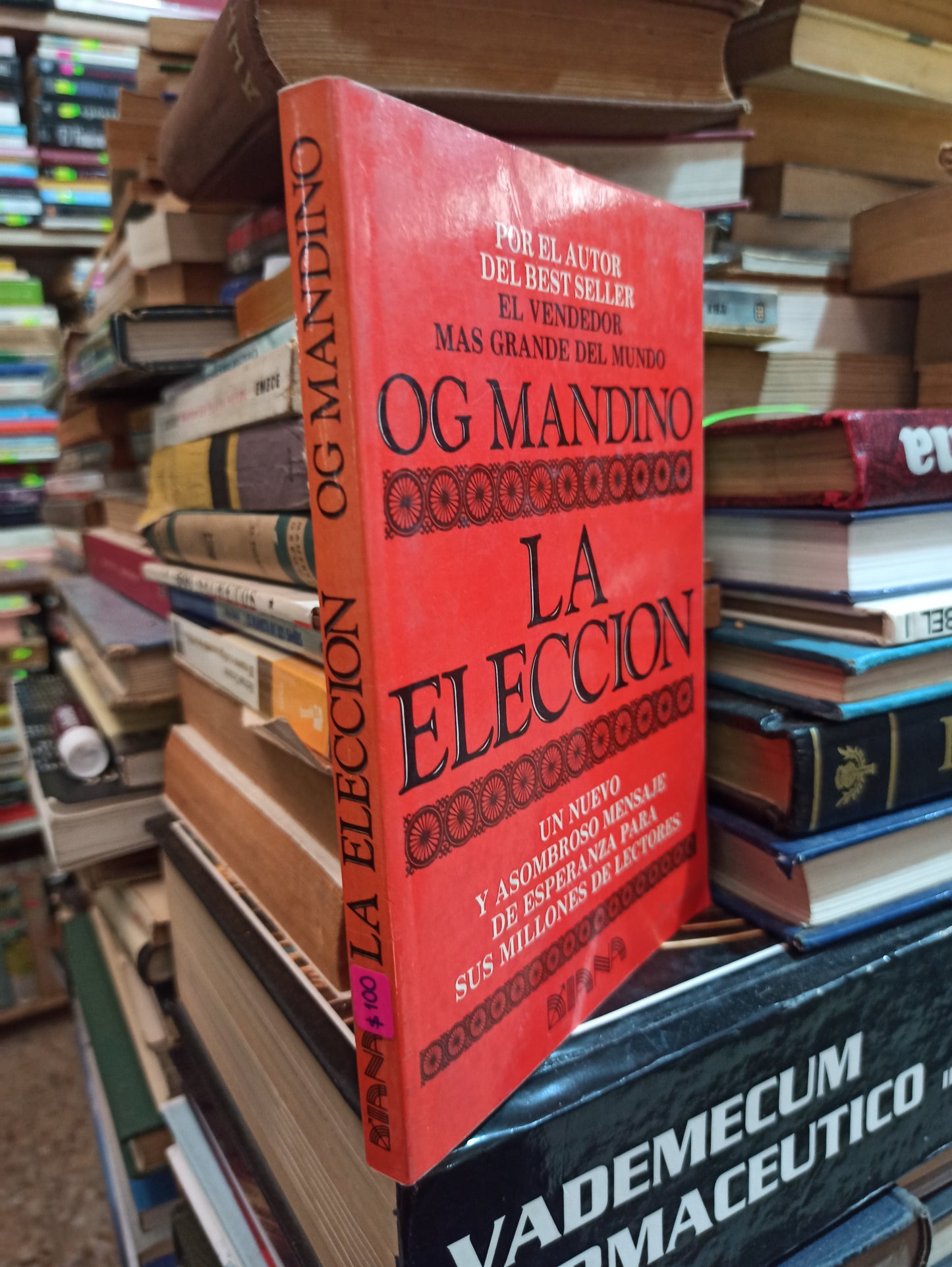 LA ELECCIÓN POR OG MANDINO USADO SUPERACIÓN PERSONAL EDITORIAL DIANA