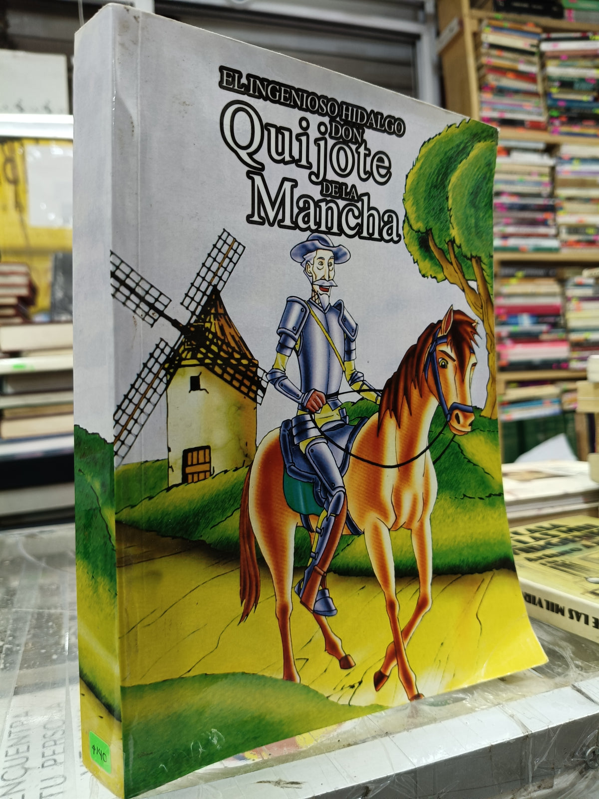 EL INGENIOSO HIDALGO DON QUIJOTE DE LA MANCHA POR MIGUEL DE CERVANTES USADO NOVELA JUAREZ 515