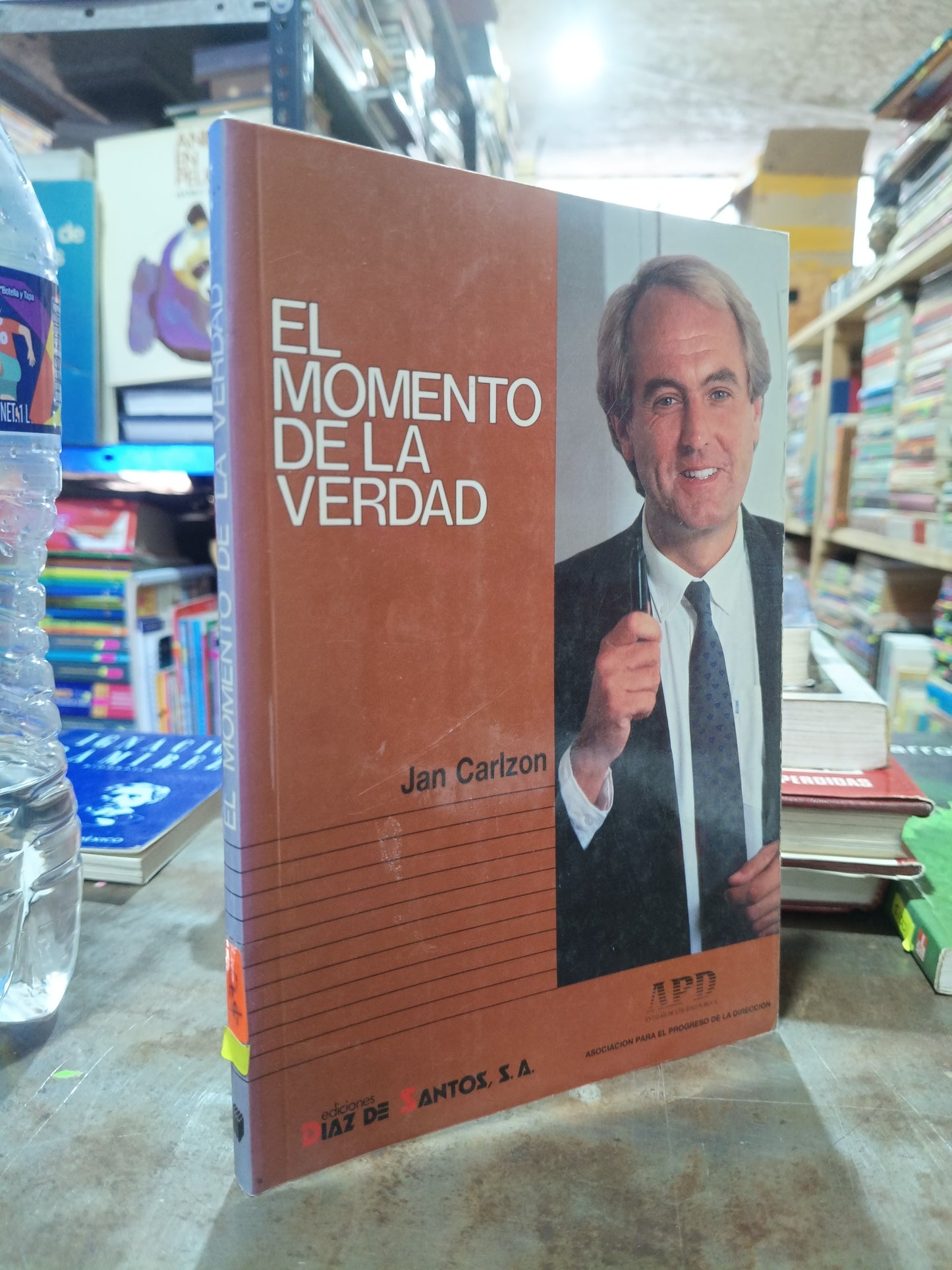 EL MOMENTO DE LA VERDAD POR JAN CARLZON USADO DIAZ DE SANTOS USADO ADMINISTRACION ALDAMA