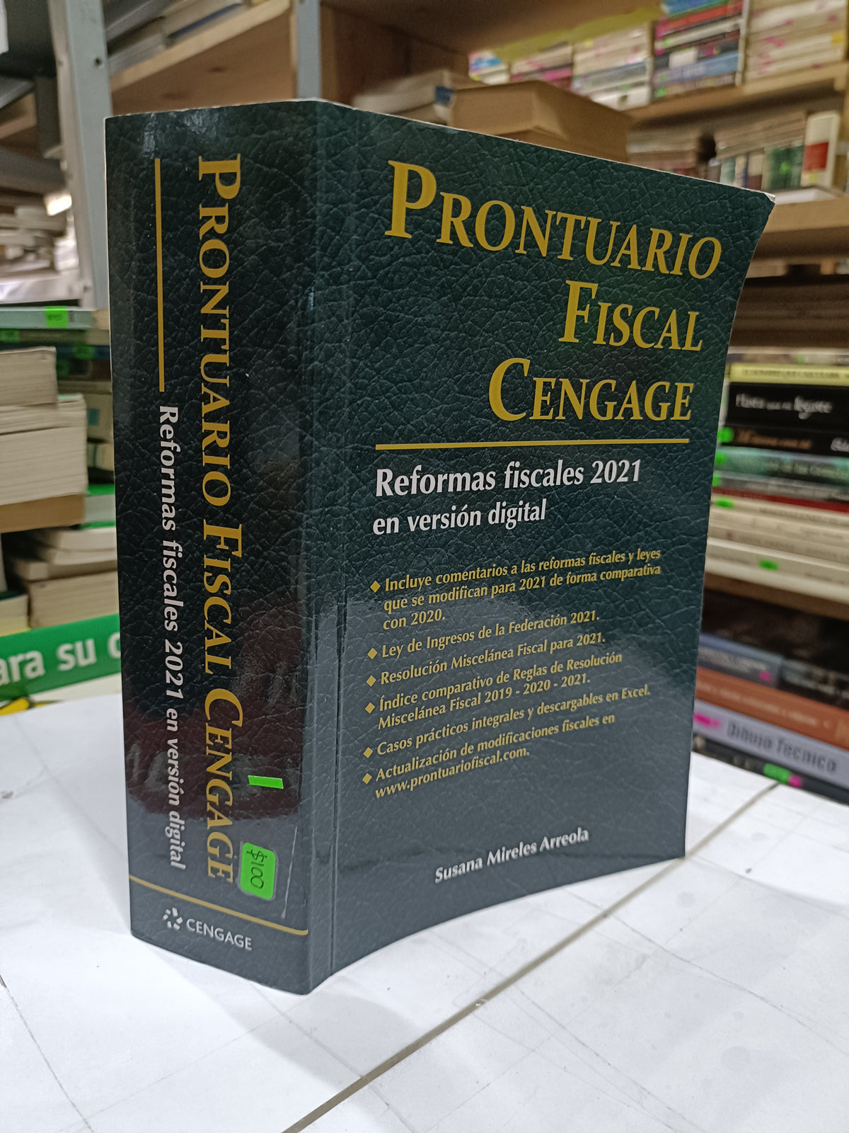 PRONTUARIO FISCAL CENGAGE REFORMAS FISCALES 2021 POR SUSANA MIRELES ARREOLA USADO ADMINISTRACION LITERARIO 207