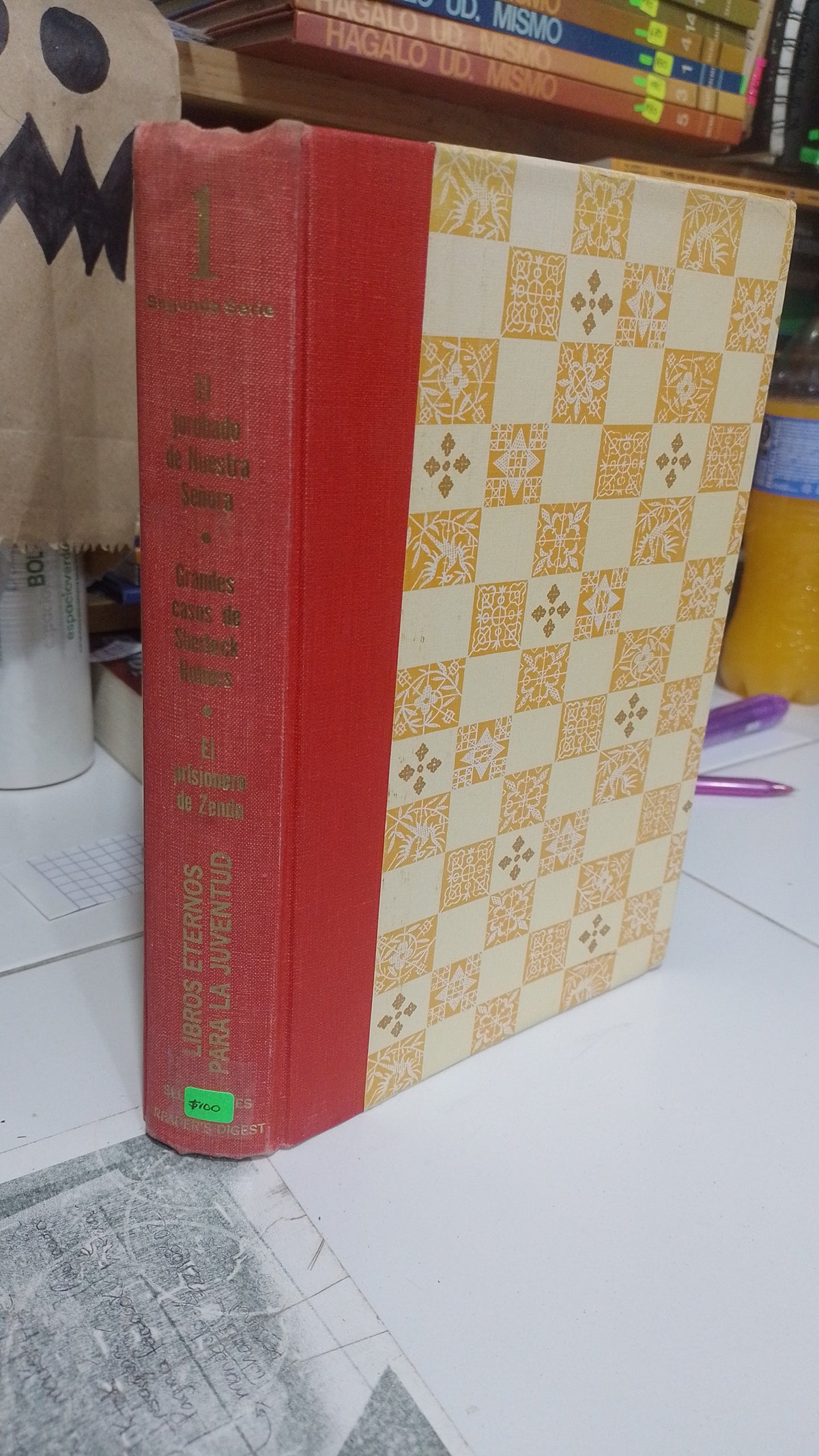 LIBROS ETERNOS PARA LA JUVENTUD VOLUMEN 1 EL JOROBADO DE NUESTRA SEÑORA POR VICTOR HUGO GRANDES CASOS DE SHERLOCK HOLMES POR ARTHUR CONAN DAYLE EL PRISIONERO DE ZENDA POR ANTHONY HOPE USADO NOVELA JUAREZ 507