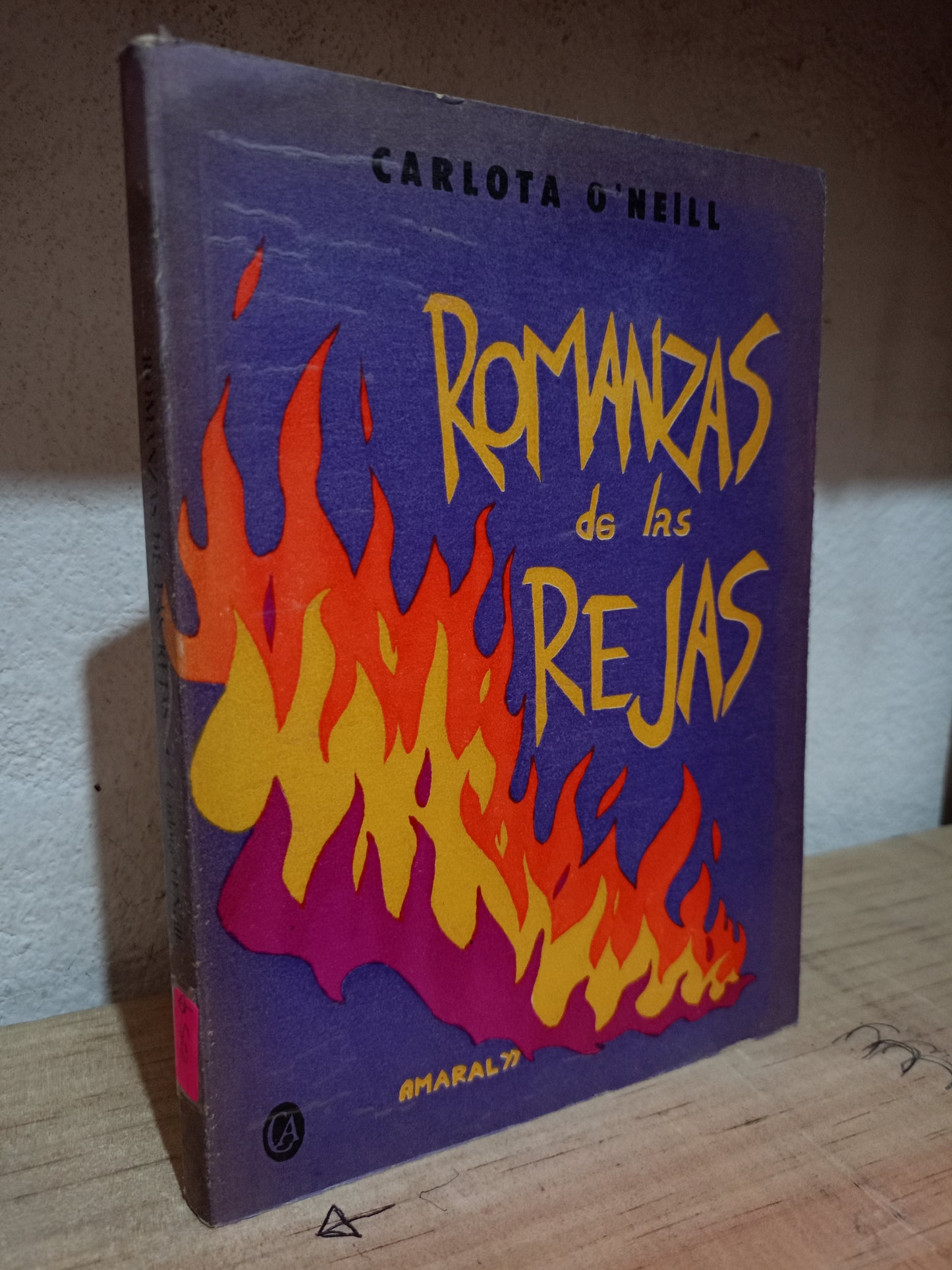 ROMANZAS DE LAS REJAS POR CARLOTA O NEILL USADO NOVELA LITERARIO 305