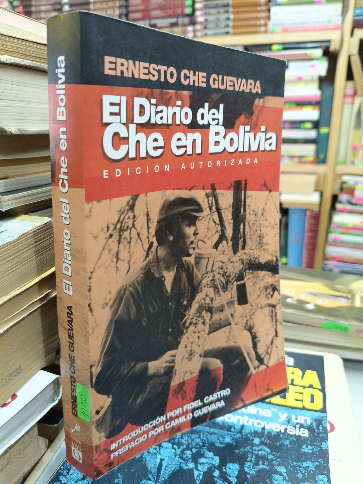 EL DIARIO DEL CHE EN BOLIVIA POR ERNESTI CHE GUEVARA USADO POLITICA JUAREZ 507