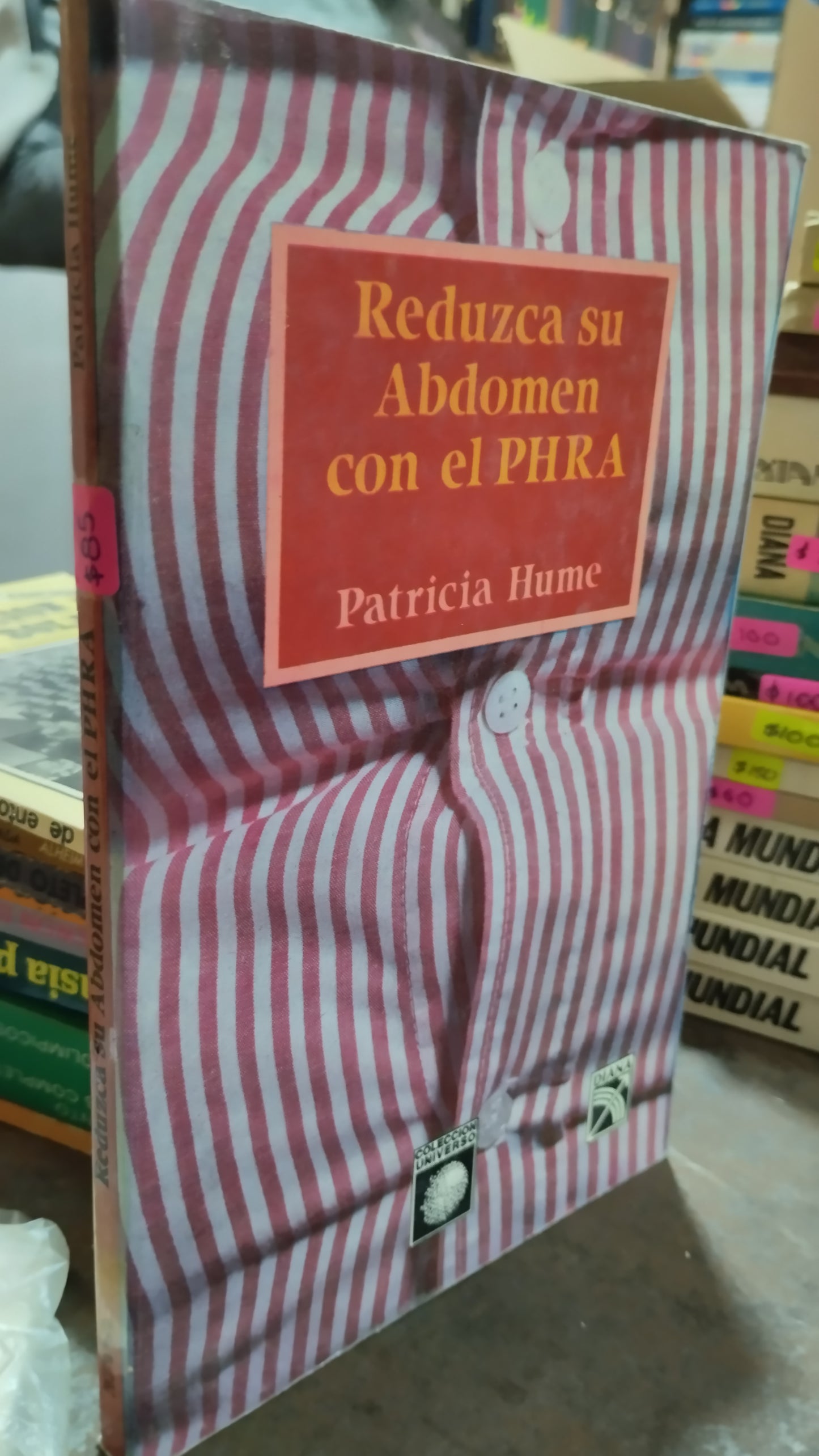 REDUZCA SU ABDOMEN POR PATRICIA CON EL PHRA POR PATRICIA HUME LIBRO USADO DEPORTES ALDAMA